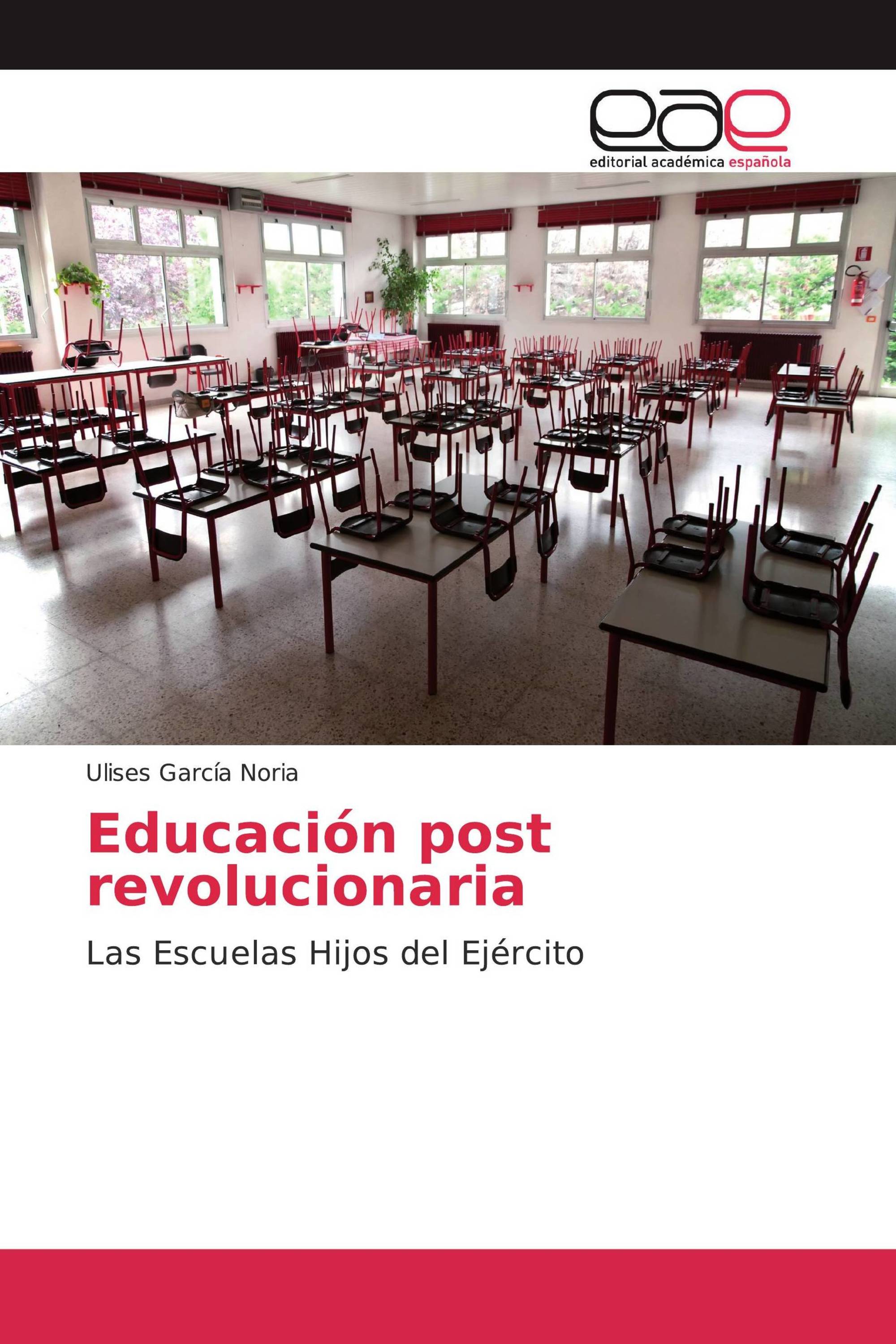 Educación post revolucionaria