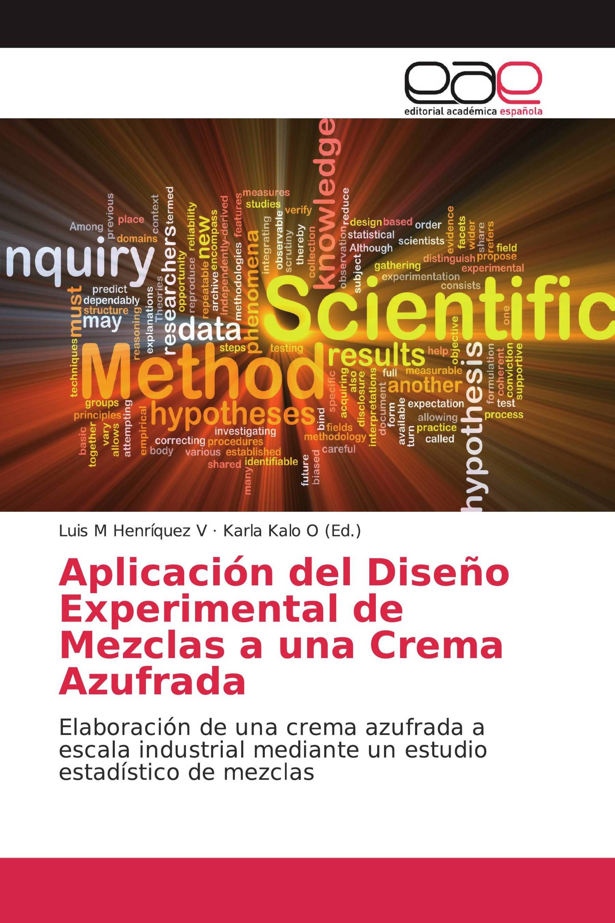 Aplicación del Diseño Experimental de Mezclas a una Crema Azufrada