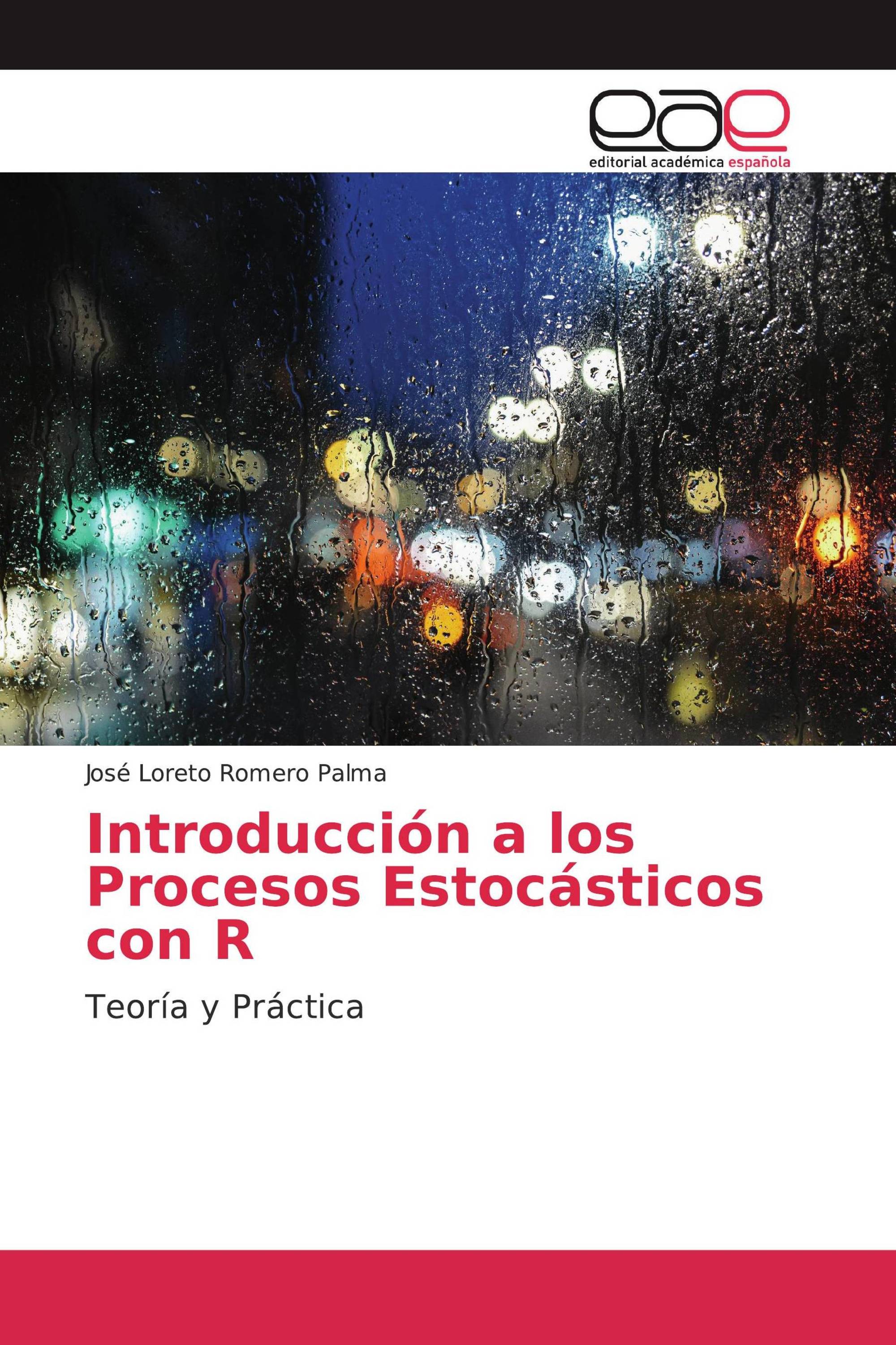 Introducción a los Procesos Estocásticos con R