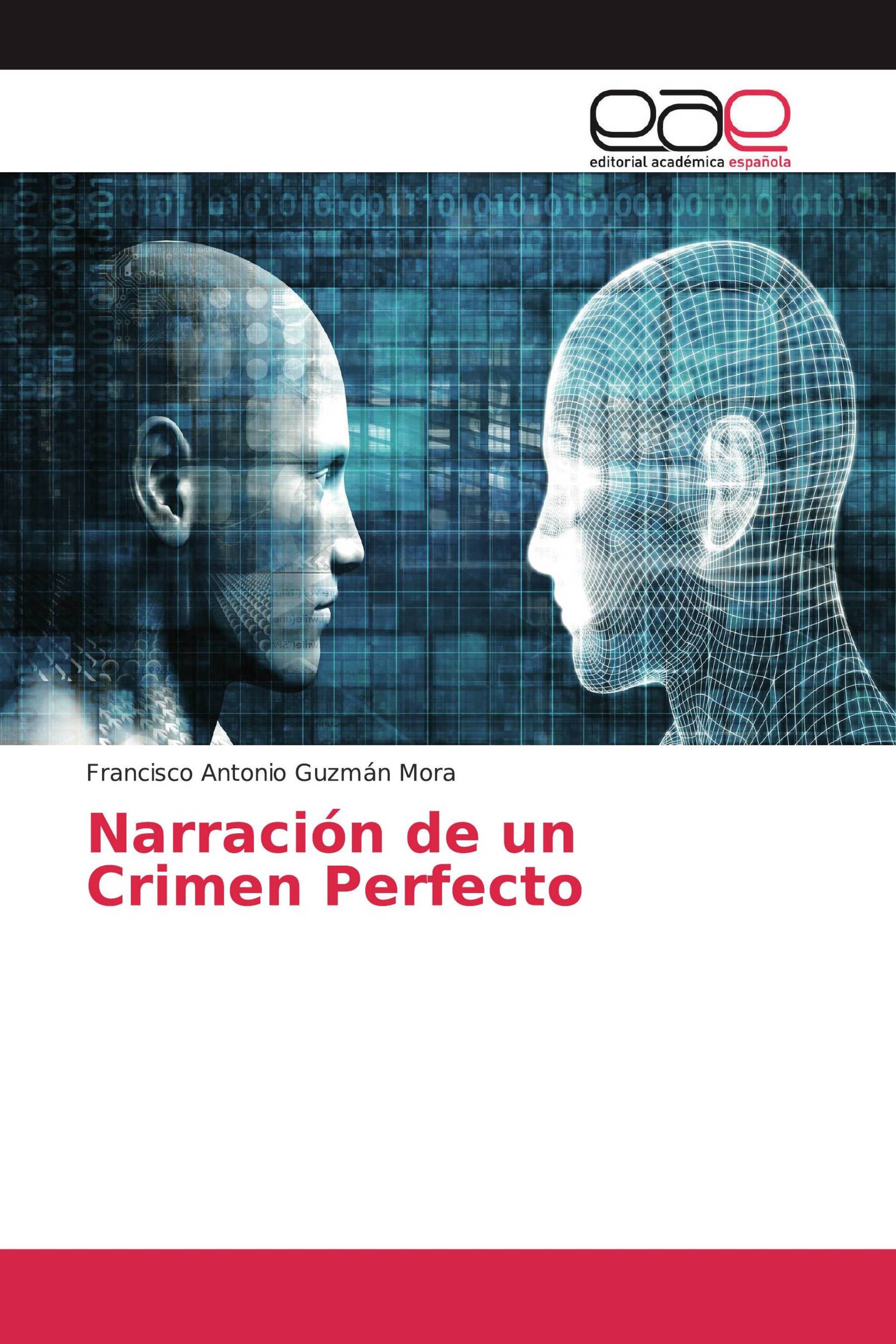 Narración de un Crimen Perfecto