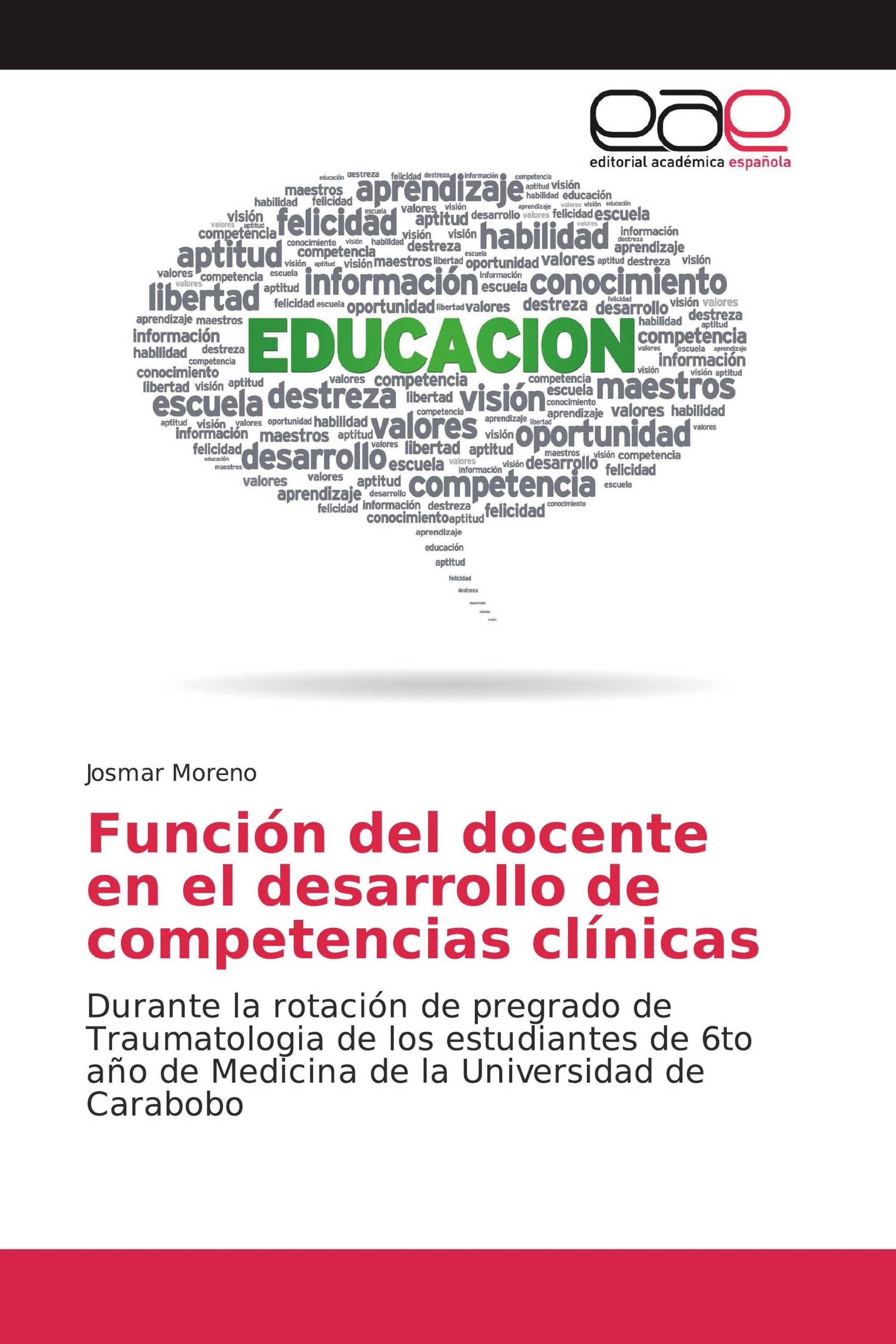 Función del docente en el desarrollo de competencias clínicas