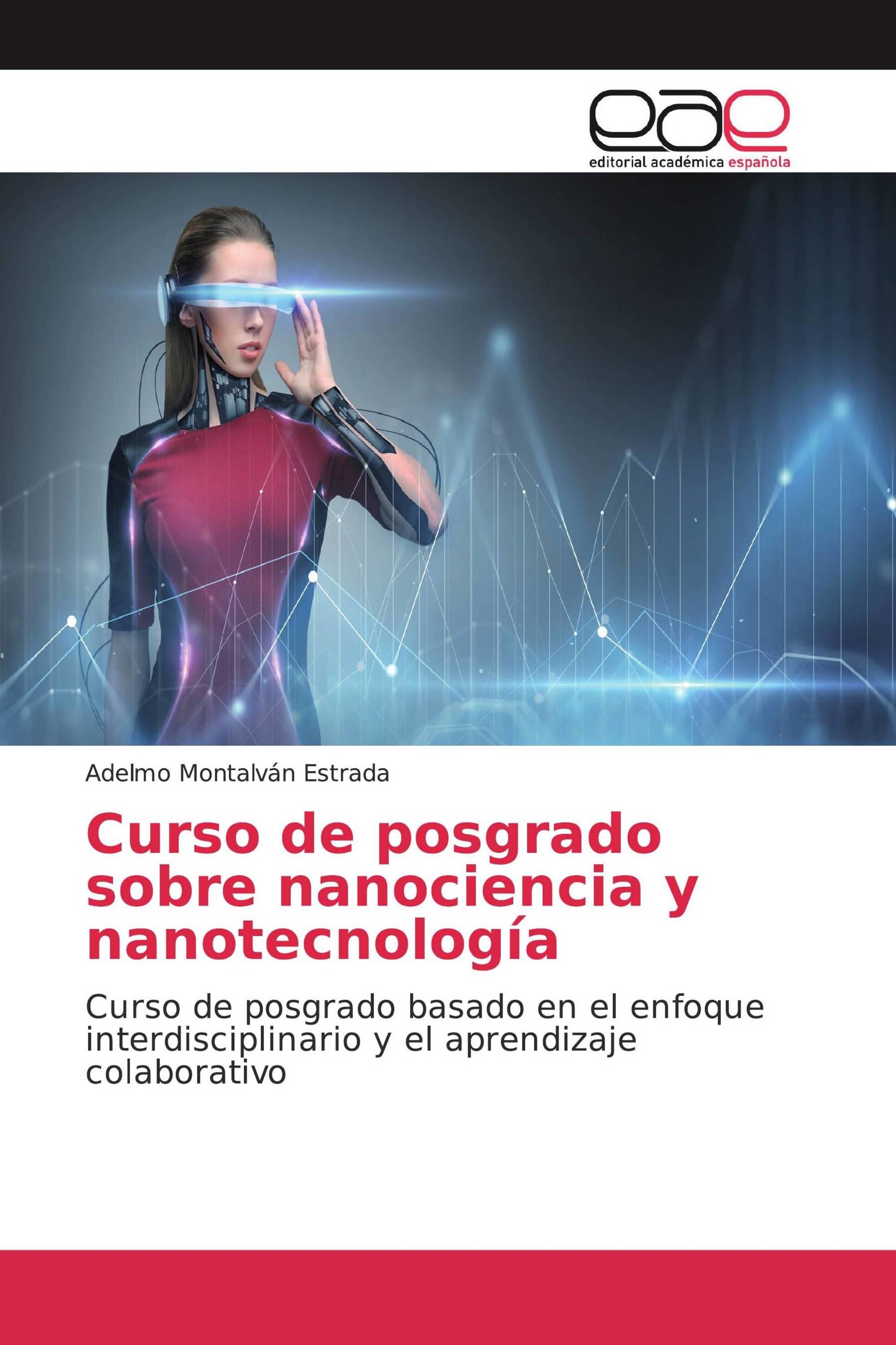 Curso de posgrado sobre nanociencia y nanotecnología