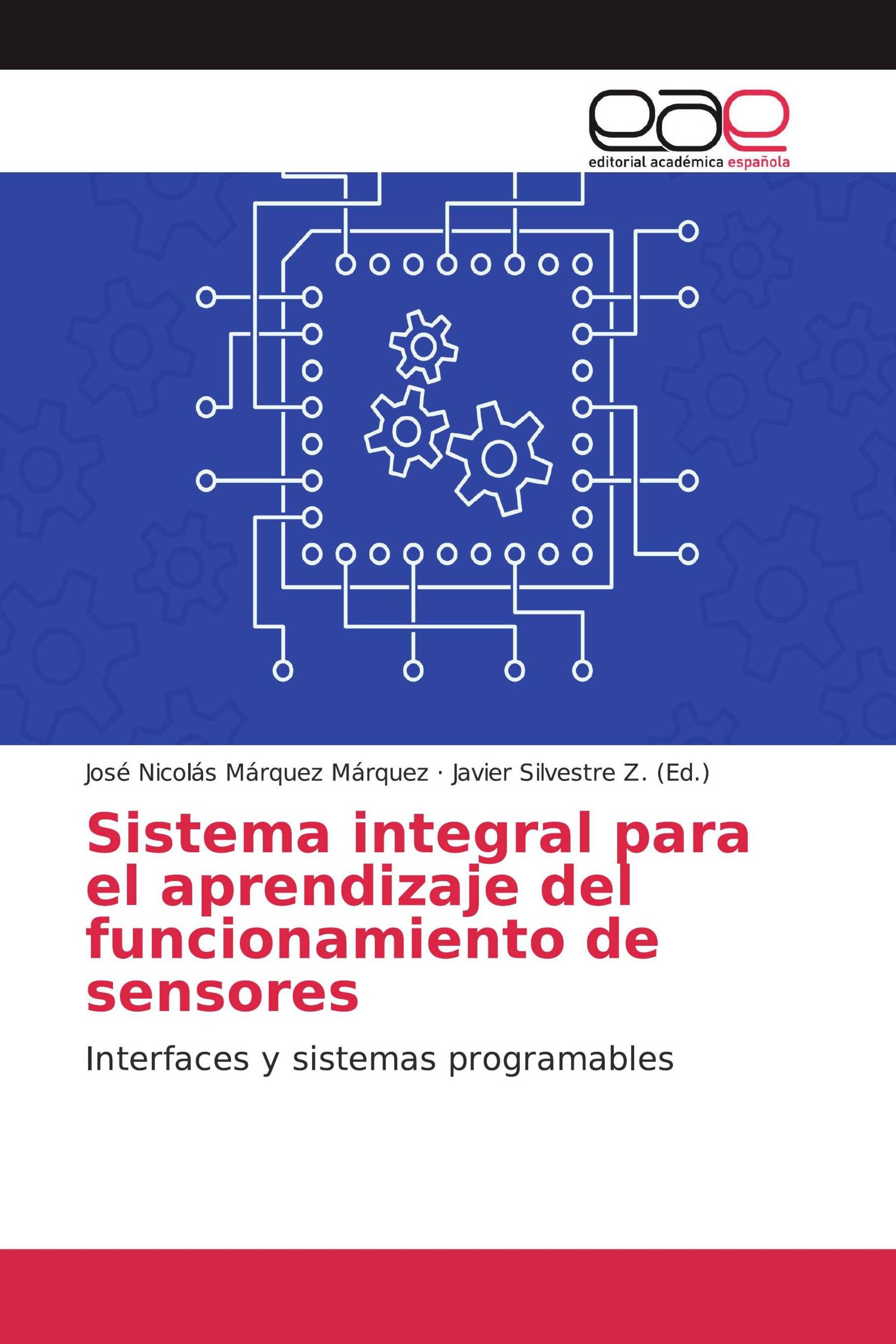 Sistema integral para el aprendizaje del funcionamiento de sensores