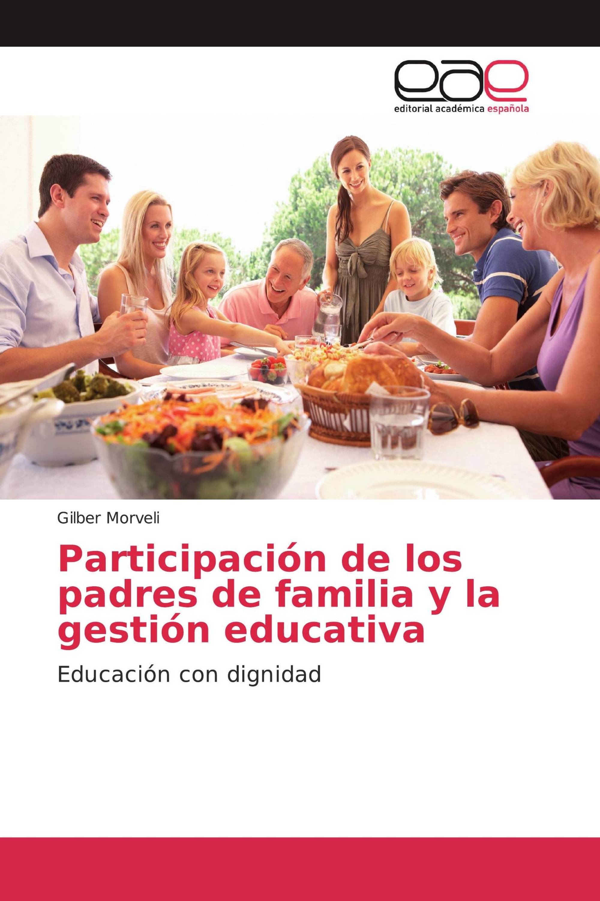 Participación de los padres de familia y la gestión educativa