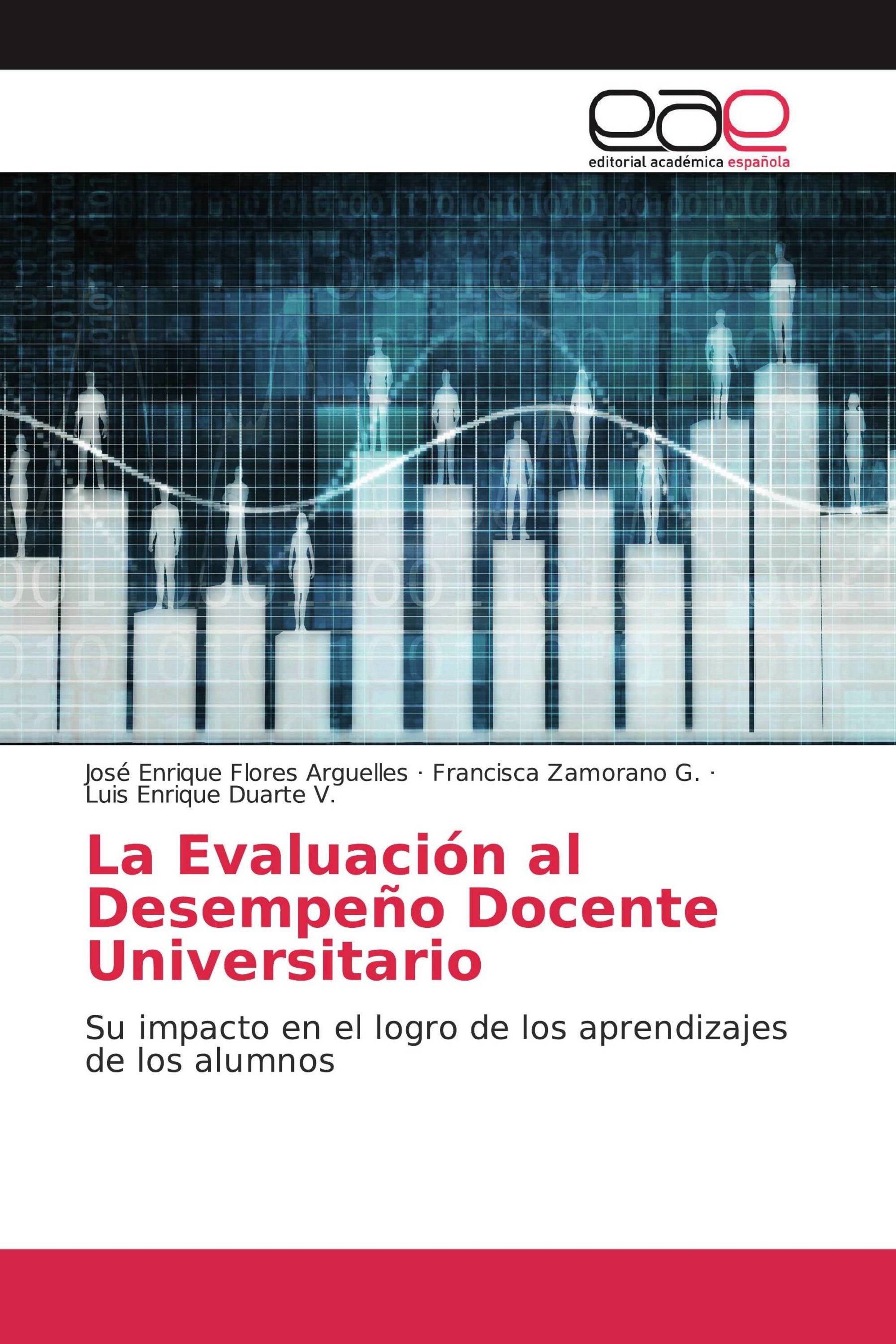 La Evaluación al Desempeño Docente Universitario