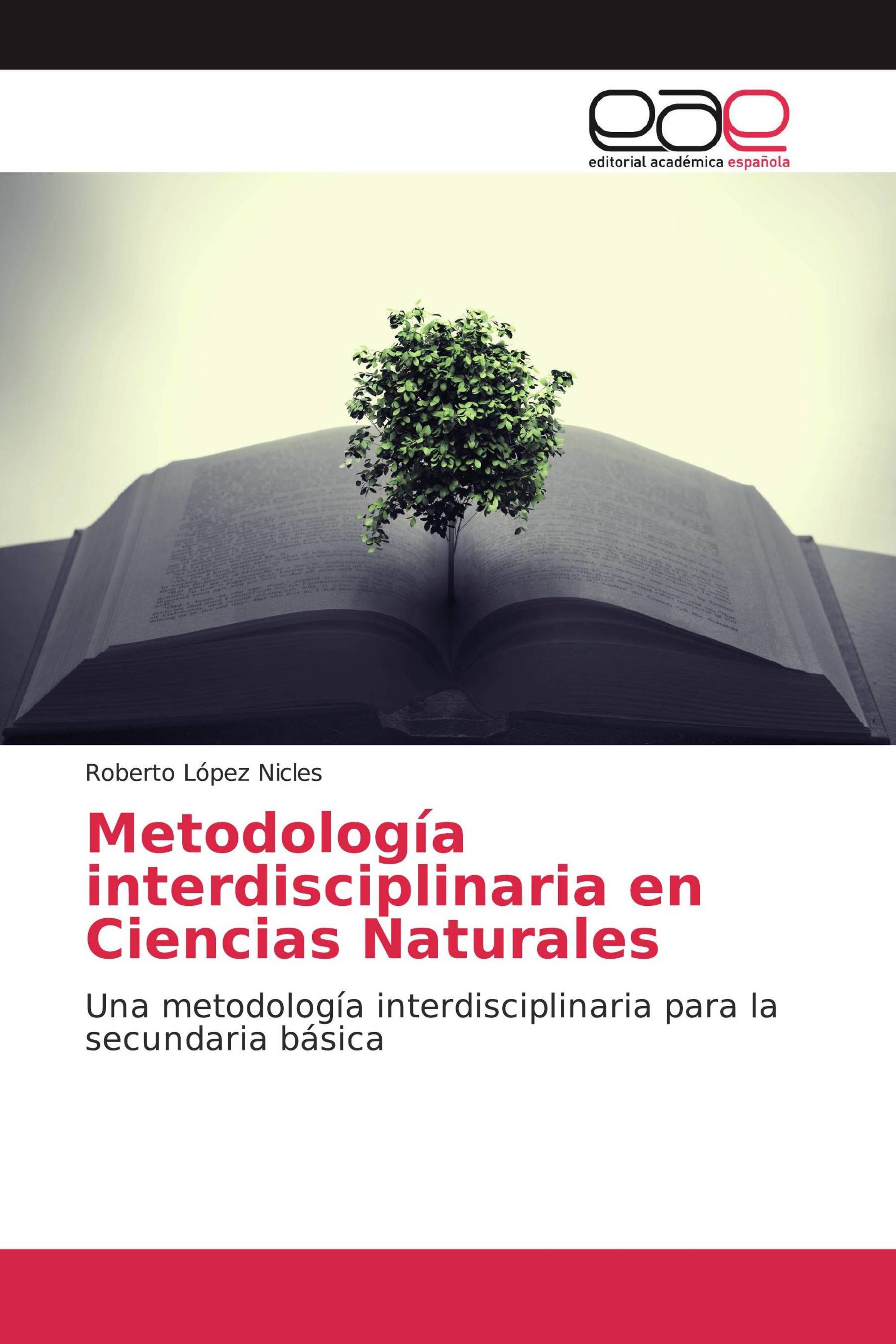 Metodología interdisciplinaria en Ciencias Naturales