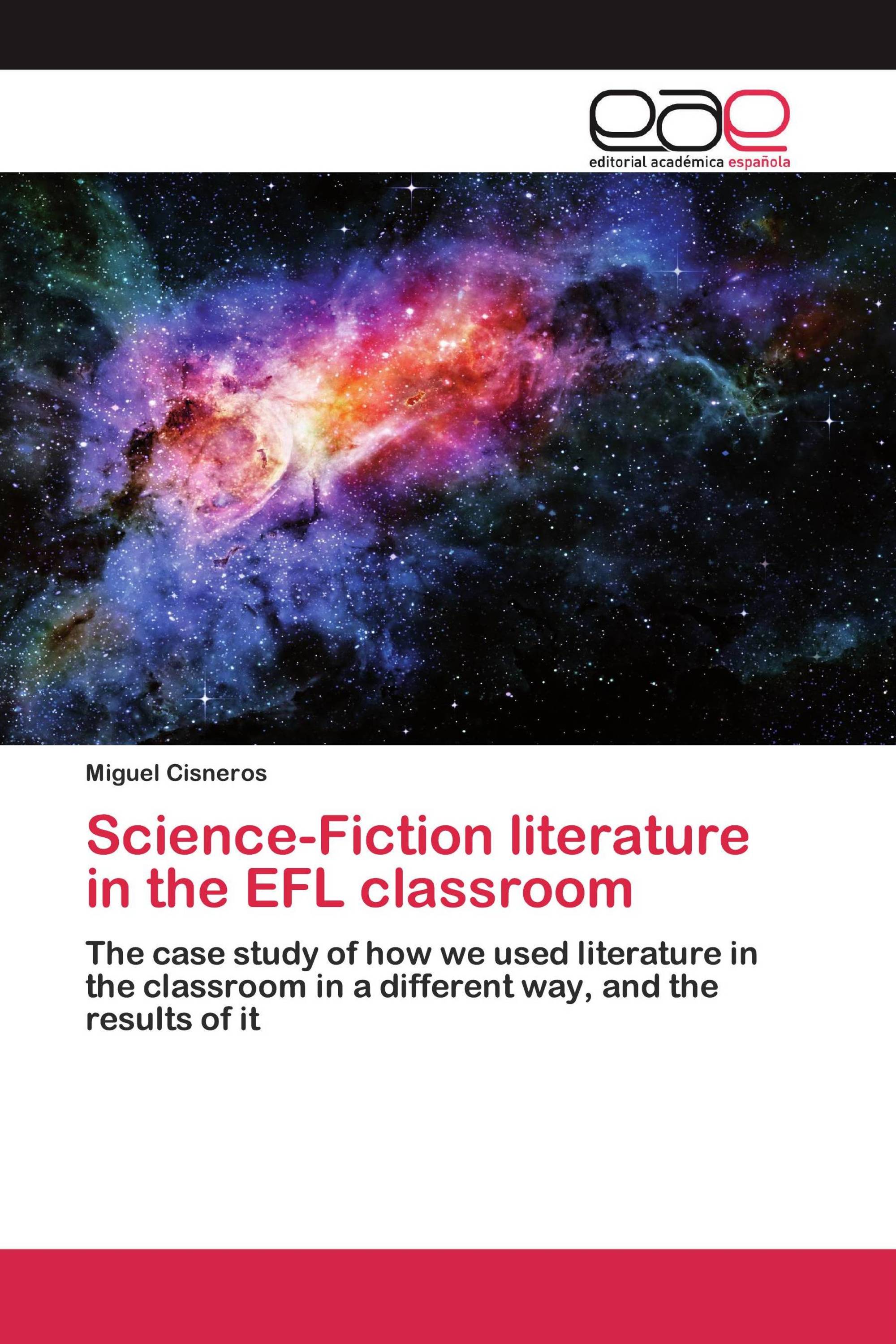 Science-Fiction literature in the EFL classroom