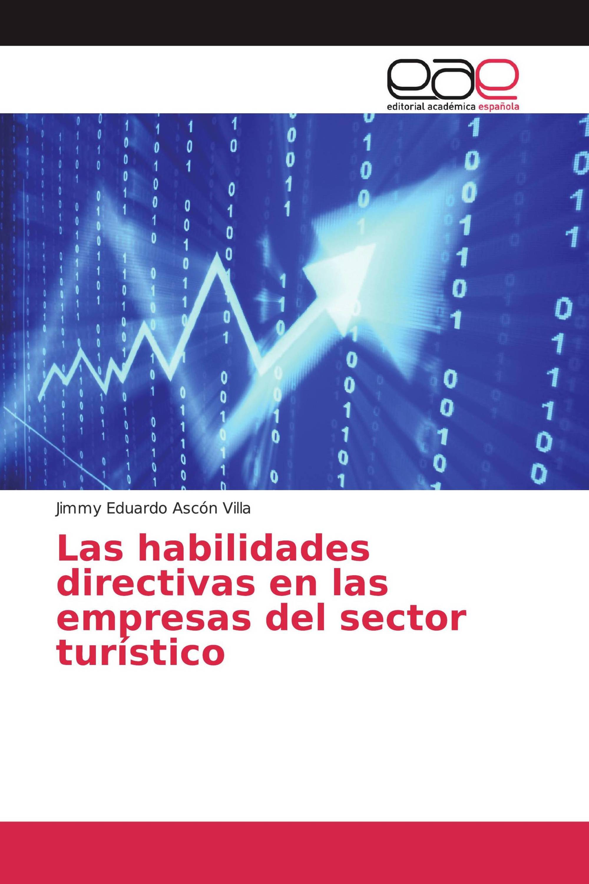 Las habilidades directivas en las empresas del sector turístico