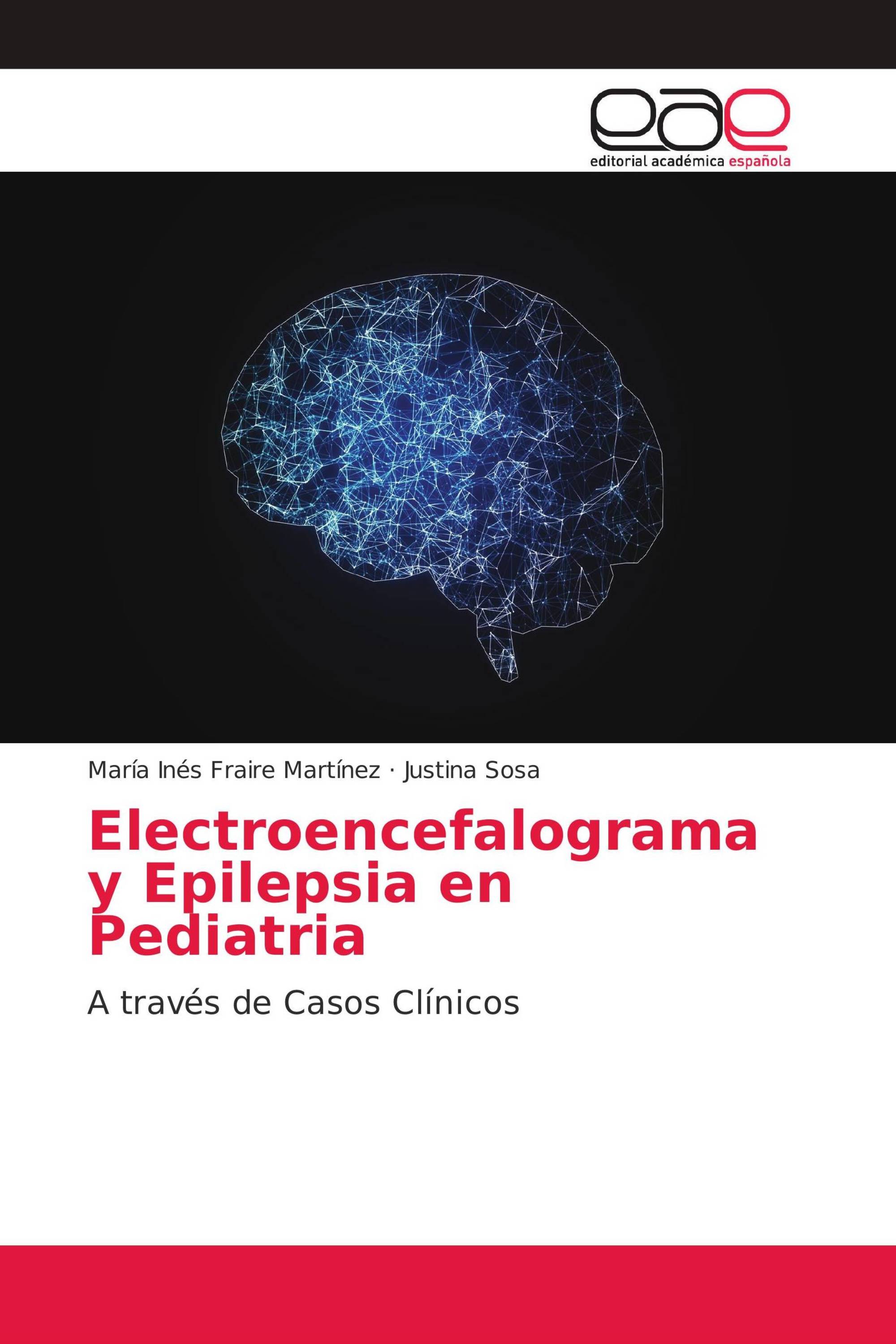 Electroencefalograma y Epilepsia en Pediatria