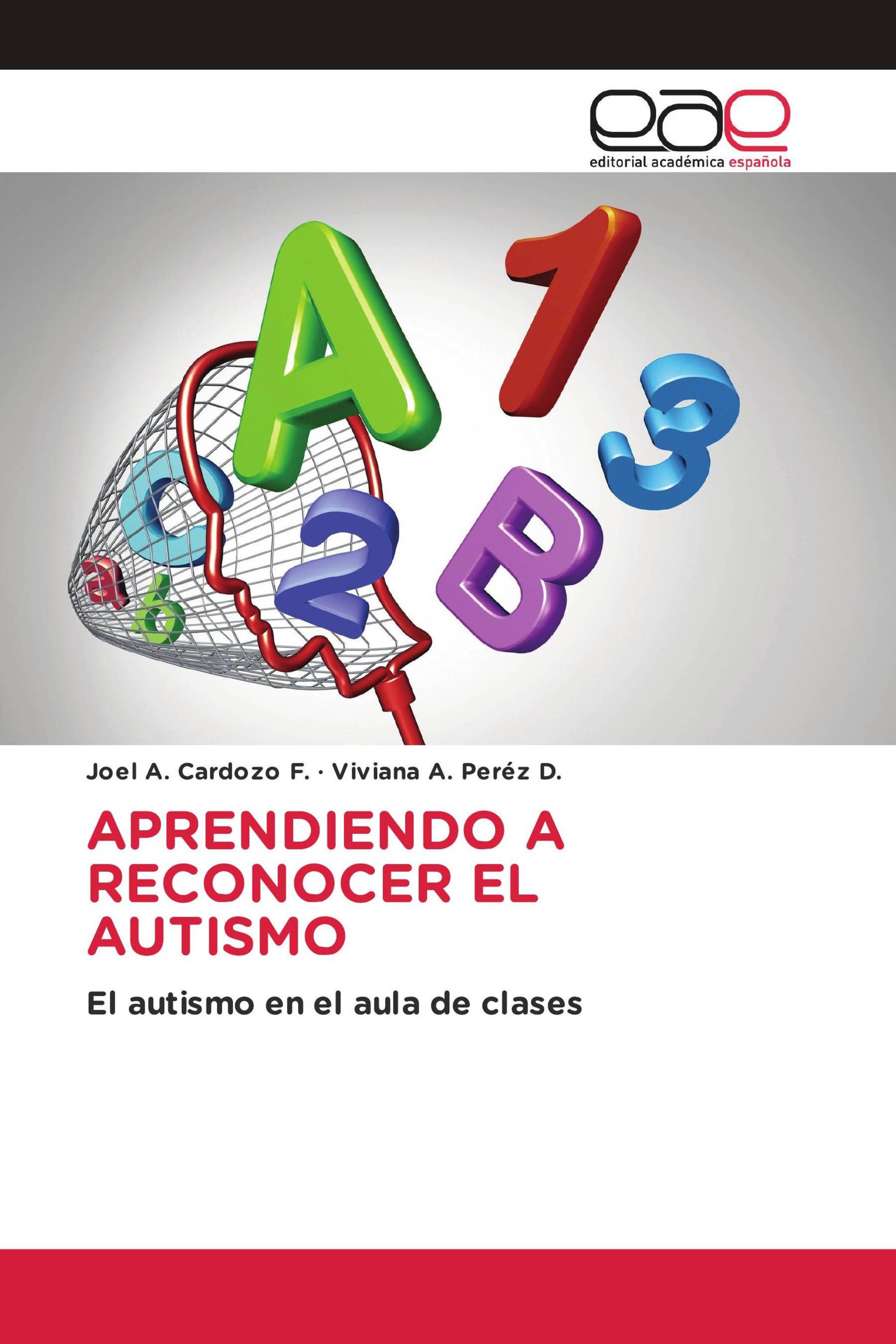 APRENDIENDO A RECONOCER EL AUTISMO