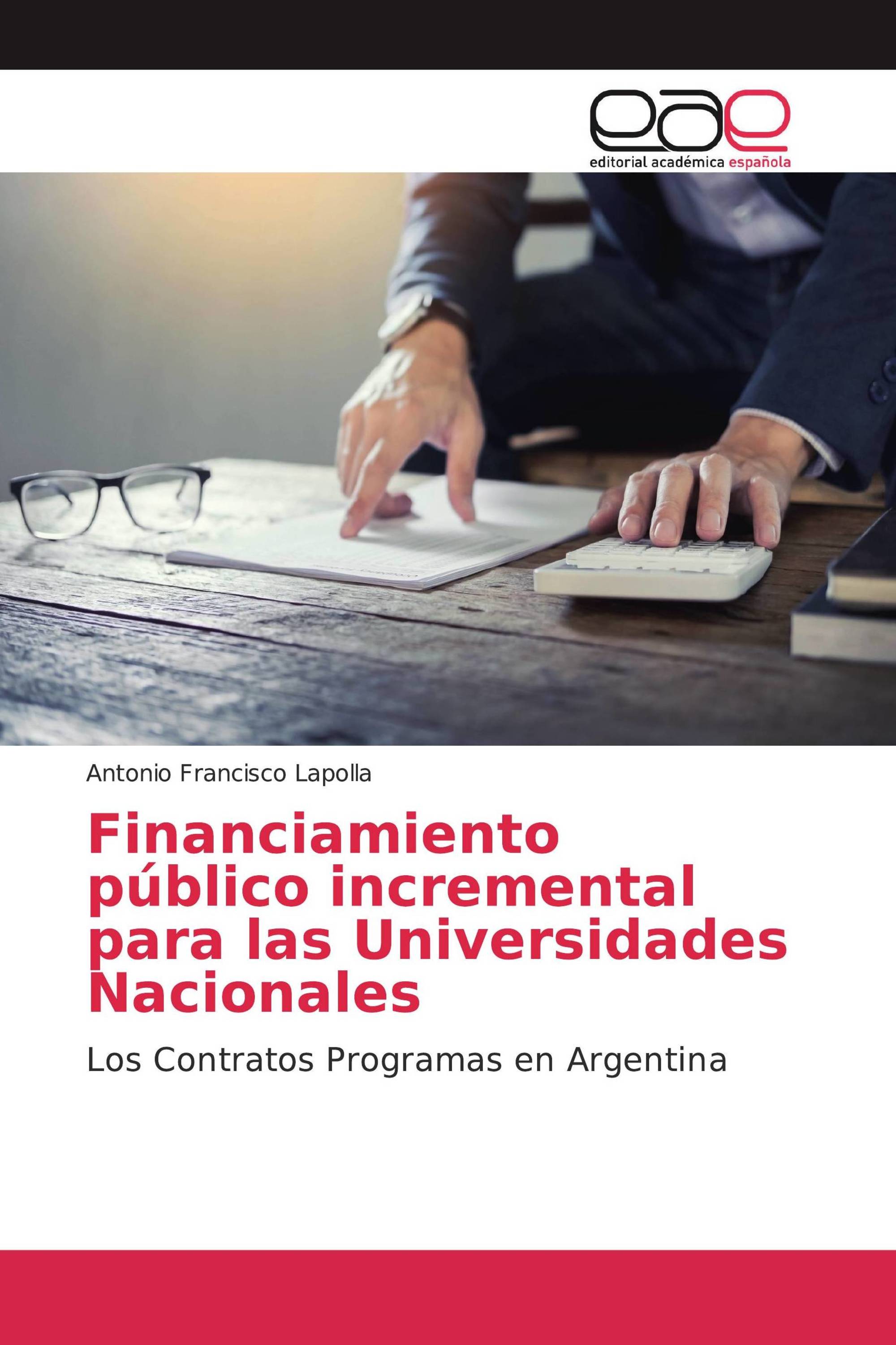 Financiamiento público incremental para las Universidades Nacionales