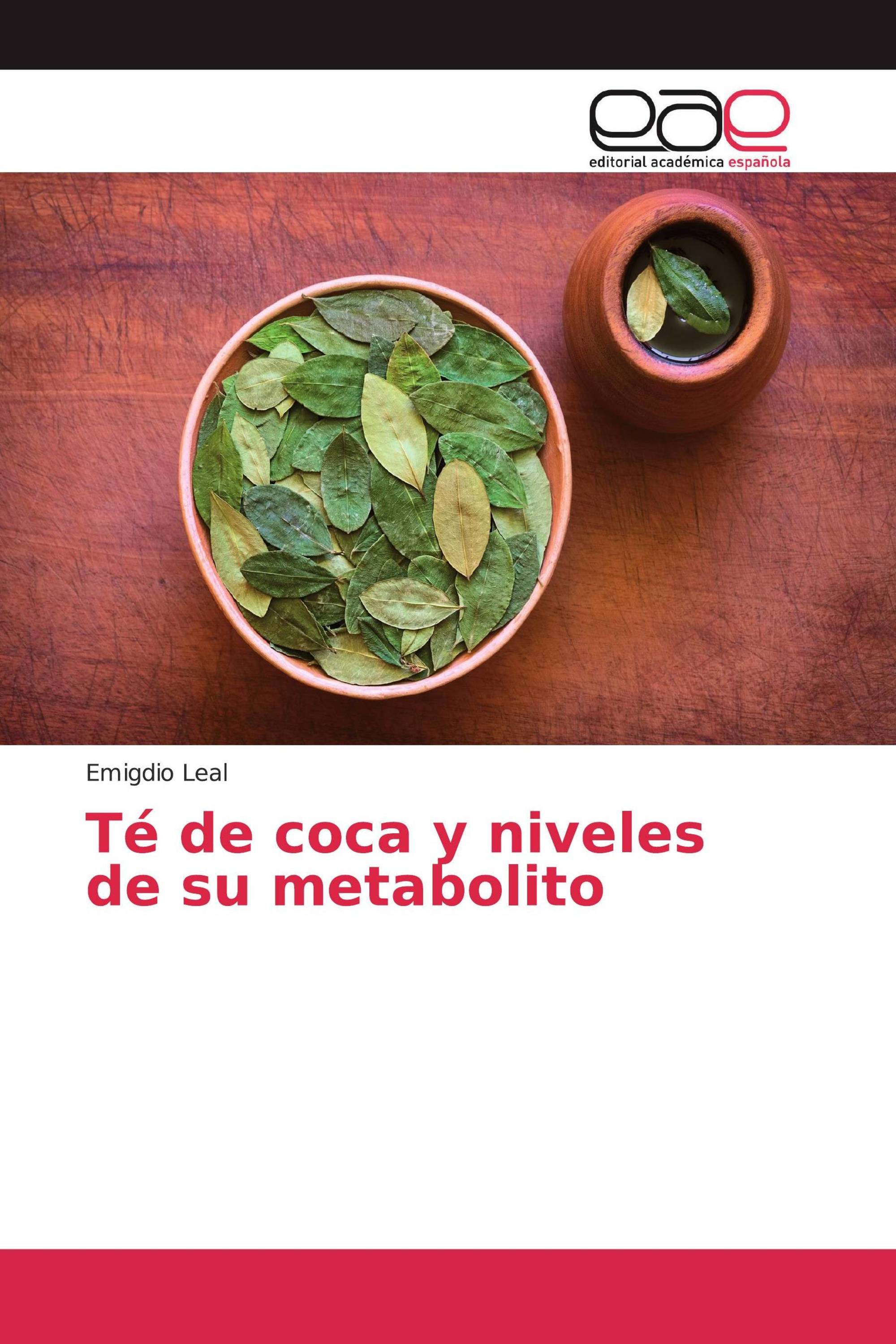 Té de coca y niveles de su metabolito