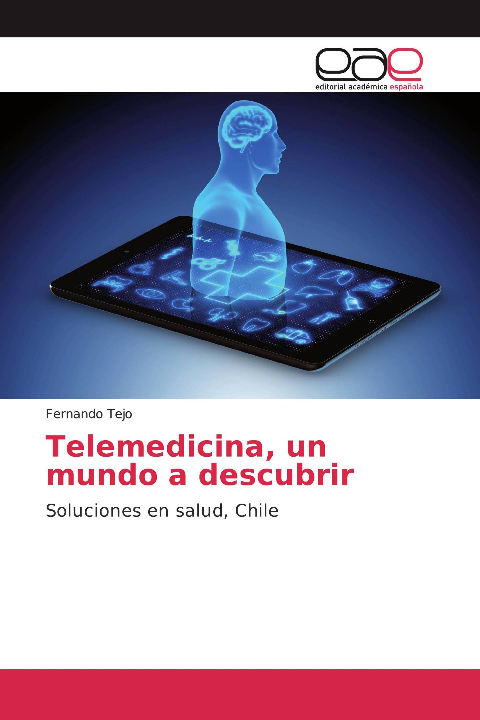 Telemedicina, un mundo a descubrir