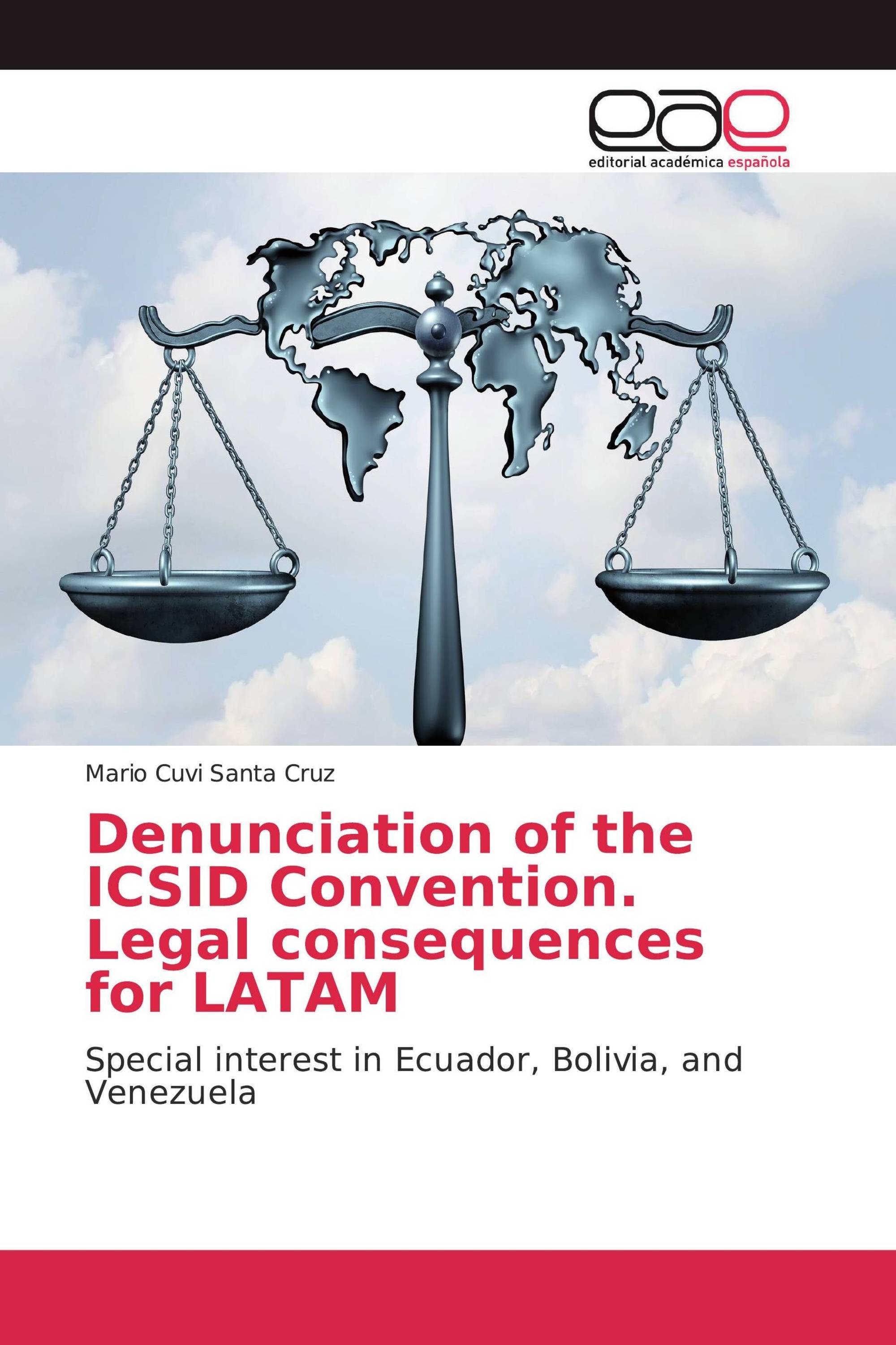 Denunciation of the ICSID Convention. Legal consequences for LATAM