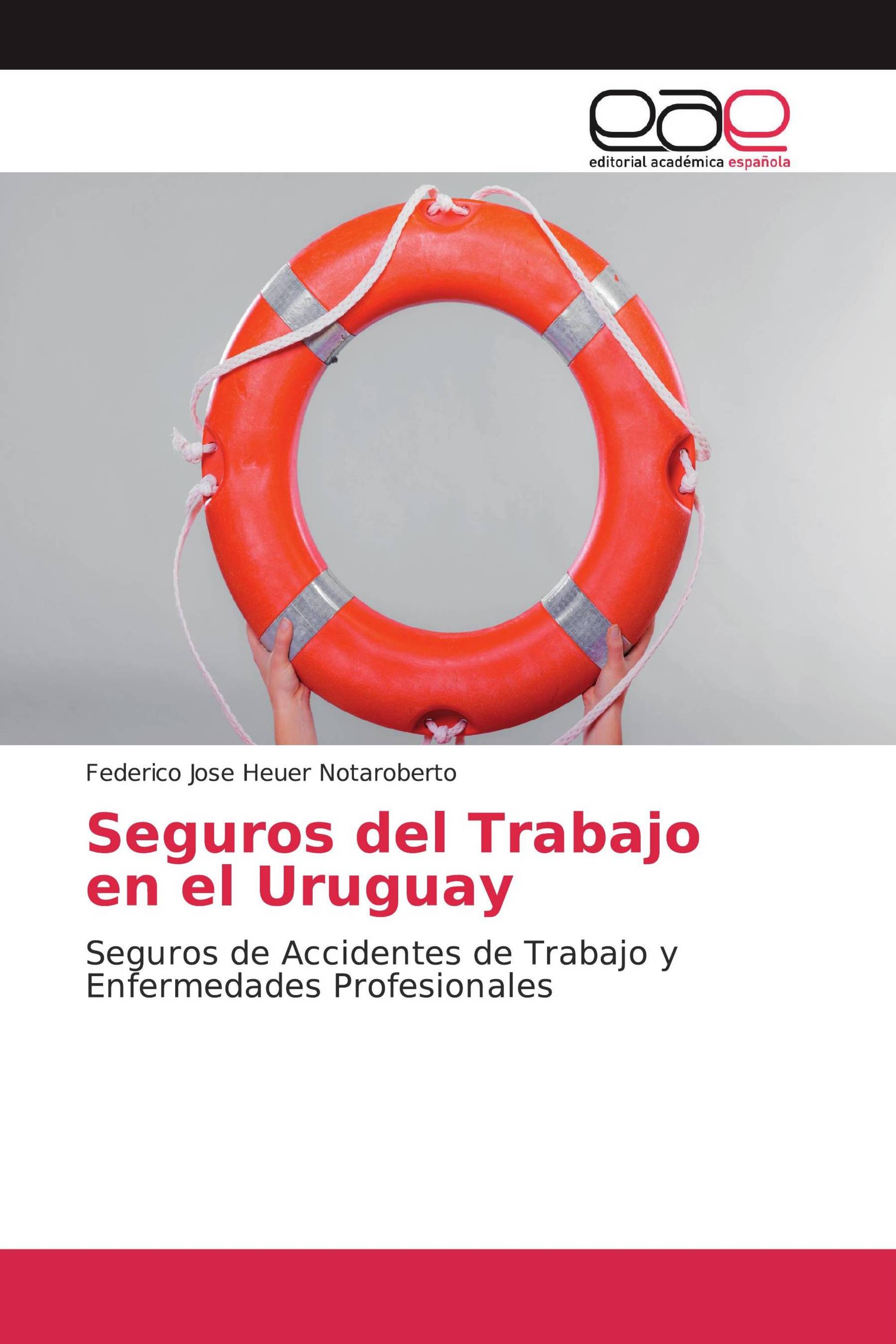 Seguros del Trabajo en el Uruguay