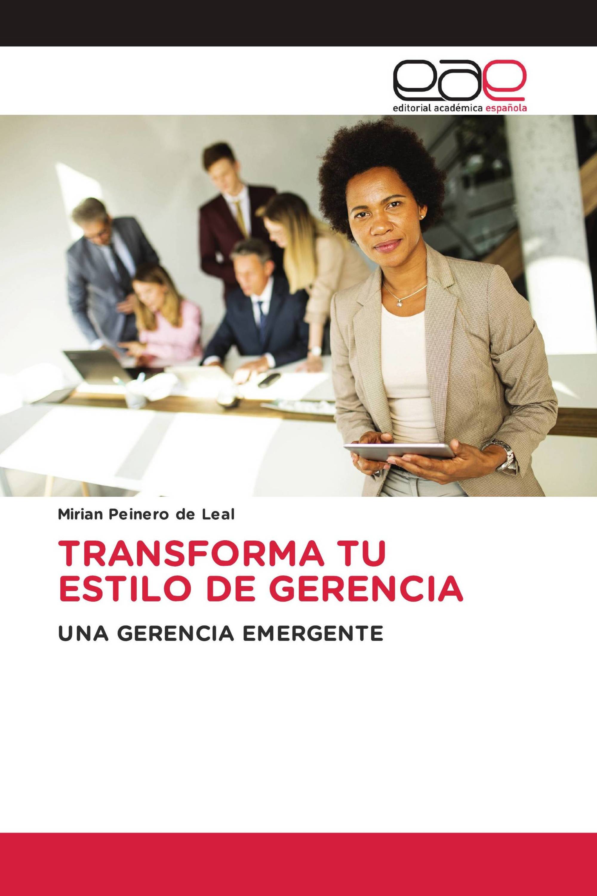 TRANSFORMA TU ESTILO DE GERENCIA