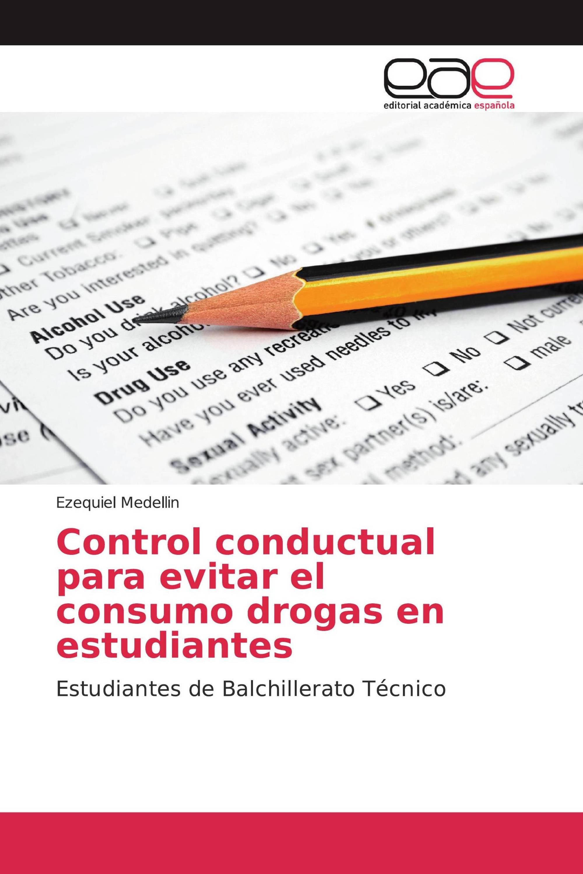 Control conductual para evitar el consumo drogas en estudiantes