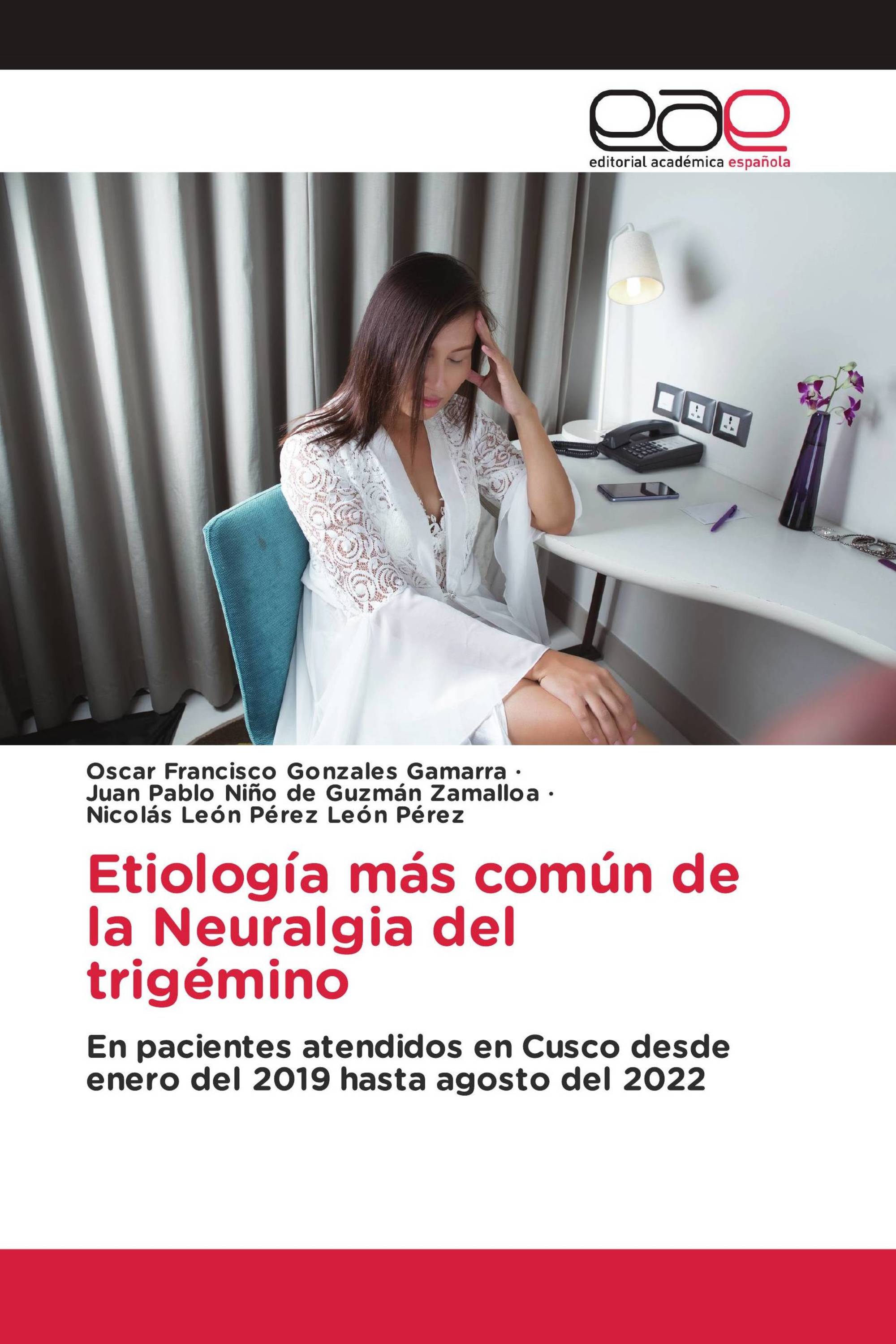 Etiología más común de la Neuralgia del trigémino