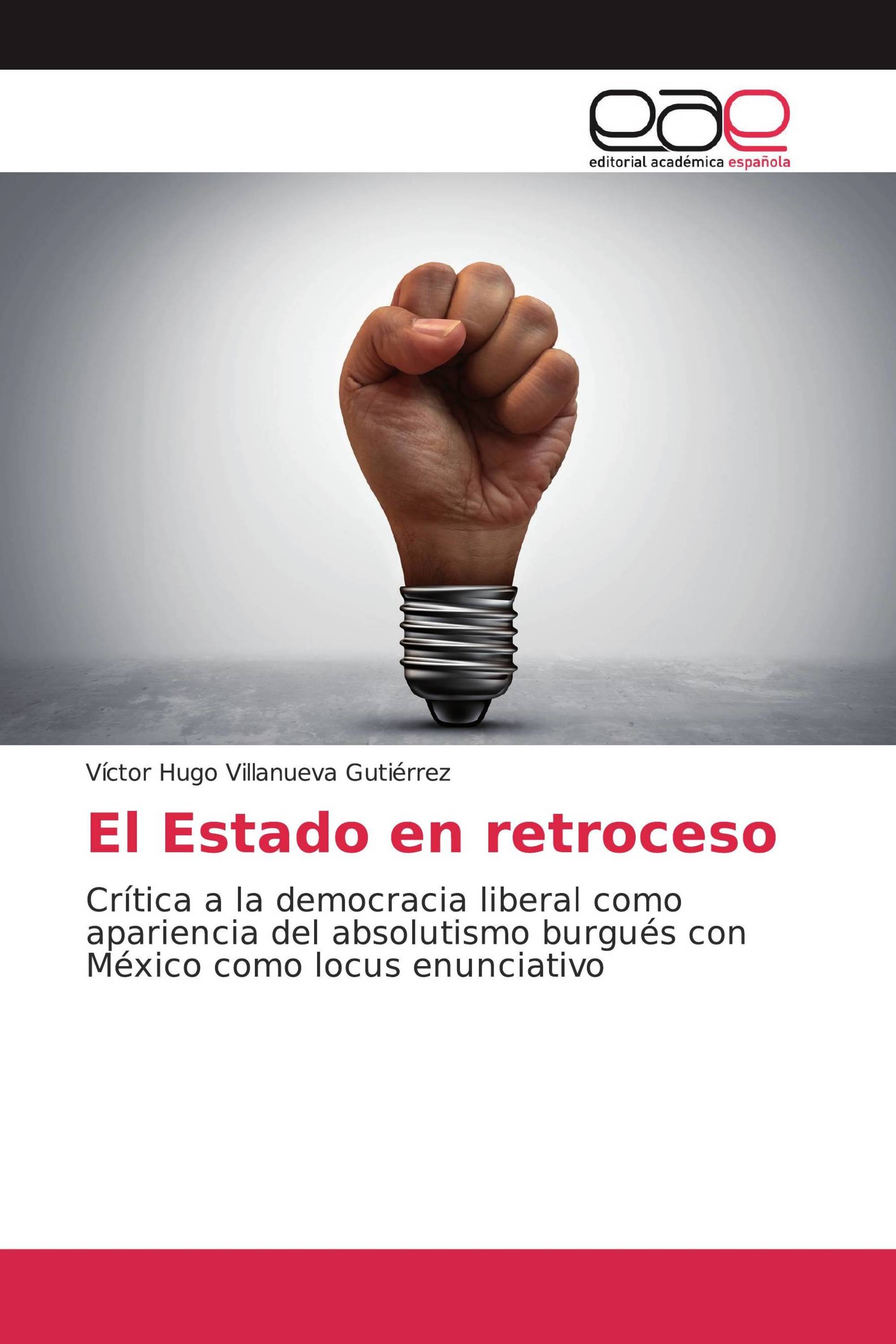 El Estado en retroceso