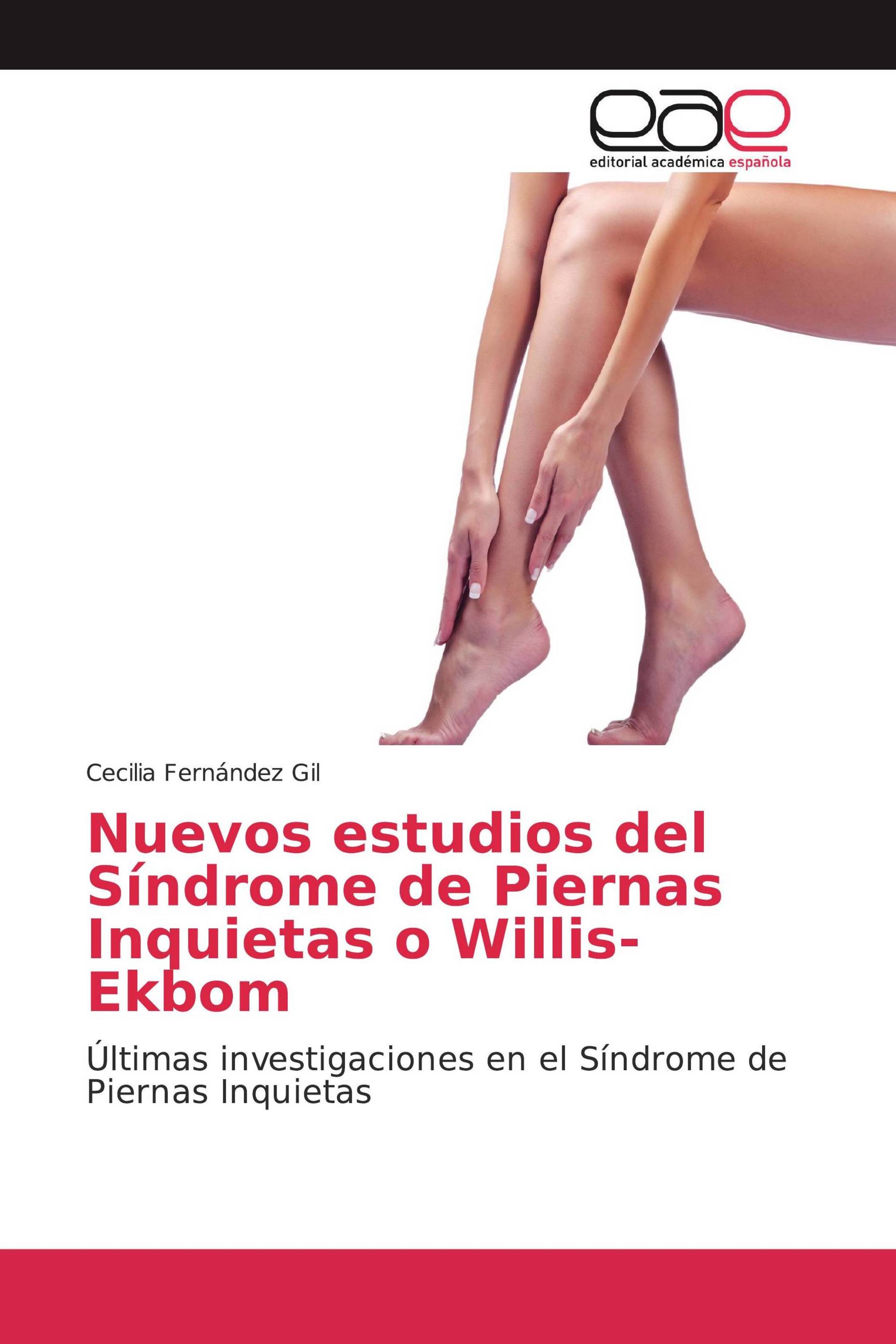 Nuevos estudios del Síndrome de Piernas Inquietas o Willis-Ekbom