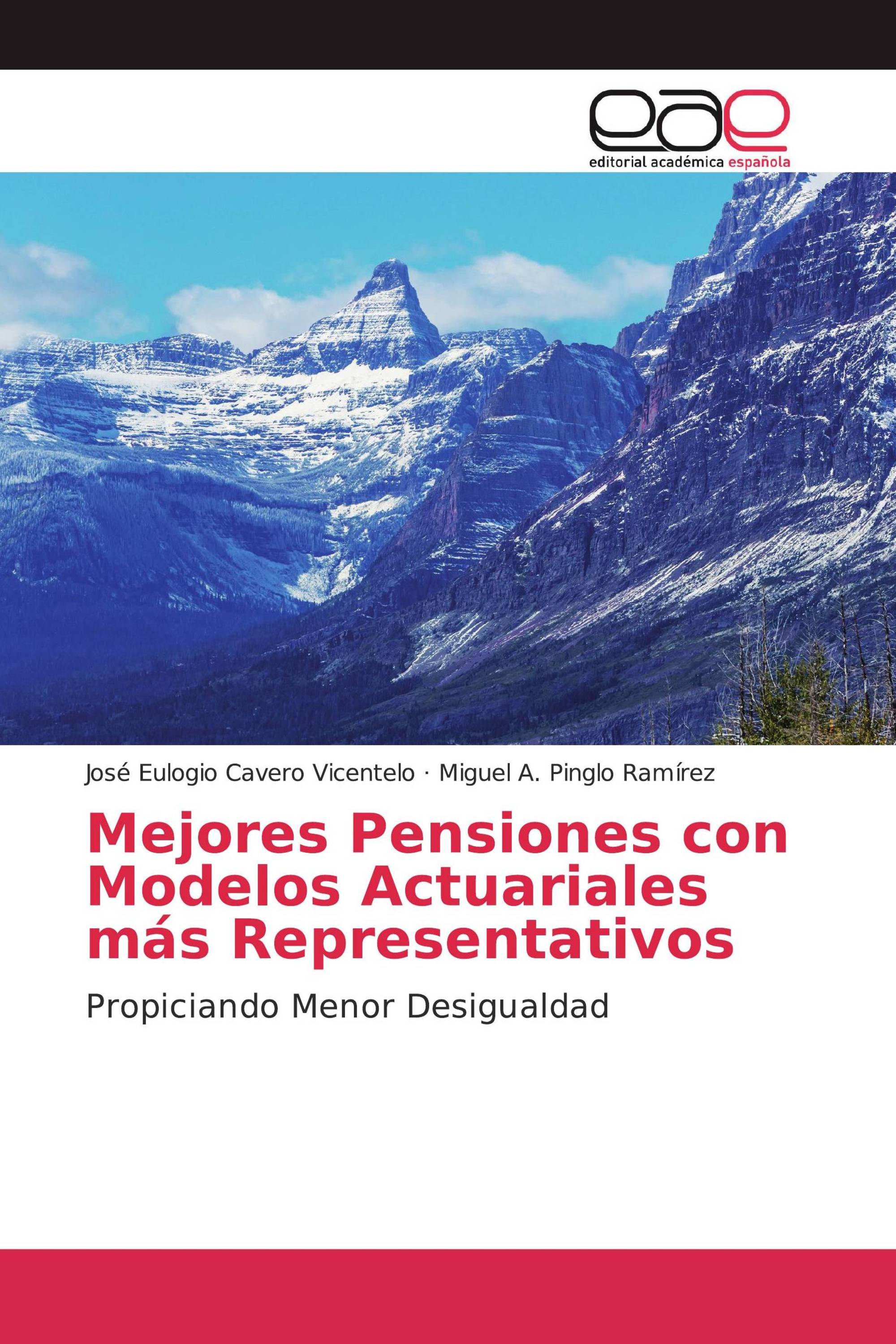 Mejores Pensiones con Modelos Actuariales más Representativos