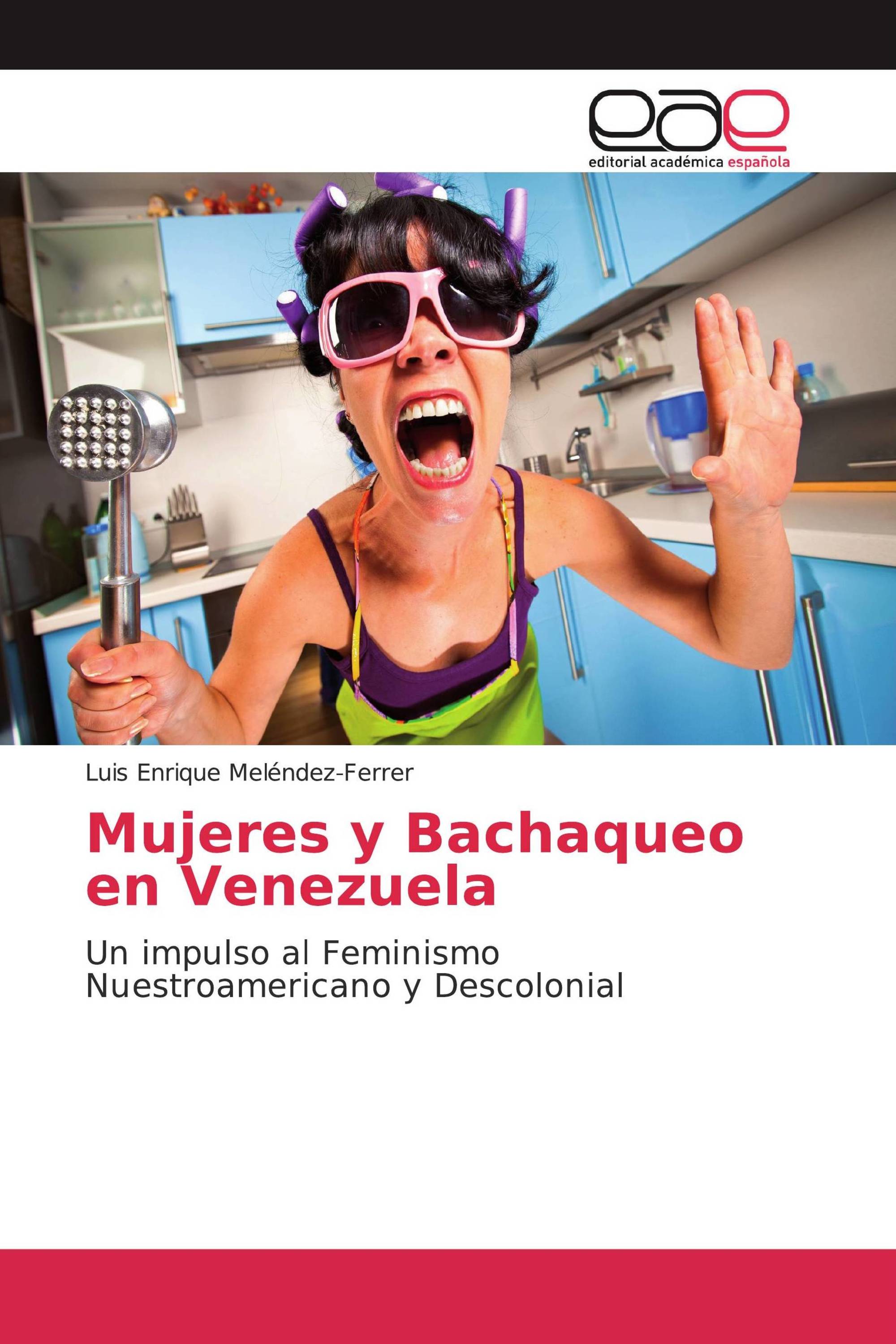 Mujeres y Bachaqueo en Venezuela