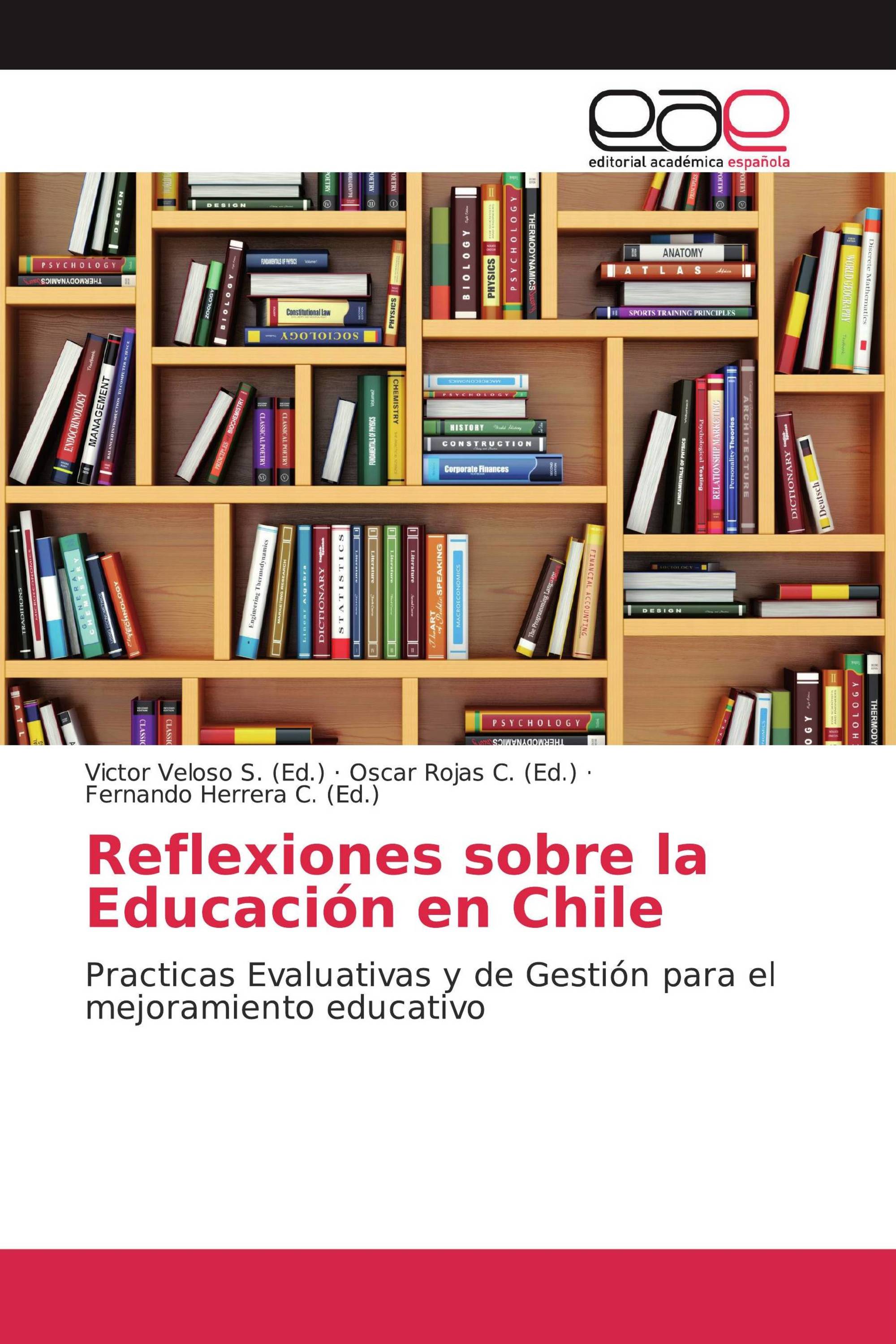 Reflexiones sobre la Educación en Chile