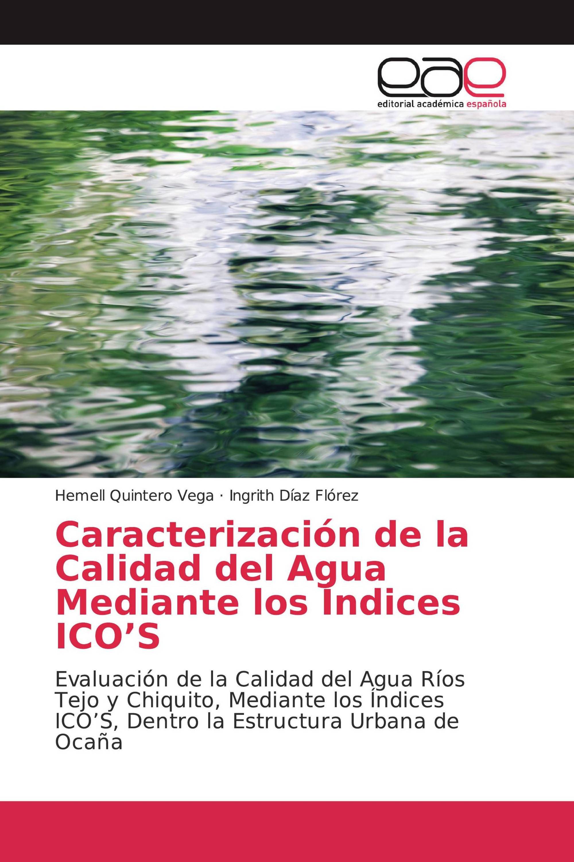 Caracterización de la Calidad del Agua Mediante los Índices ICO’S