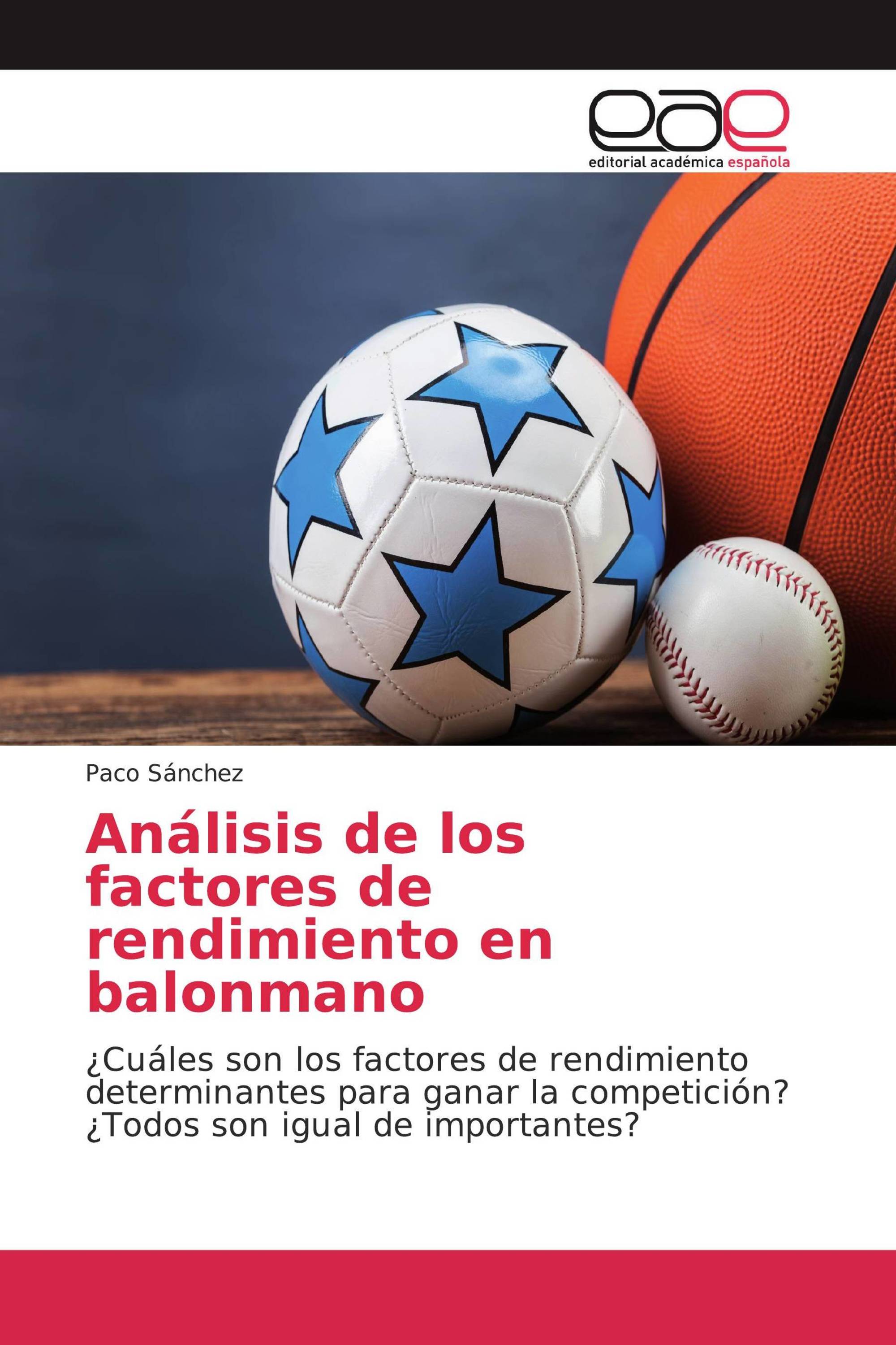 Análisis de los factores de rendimiento en balonmano