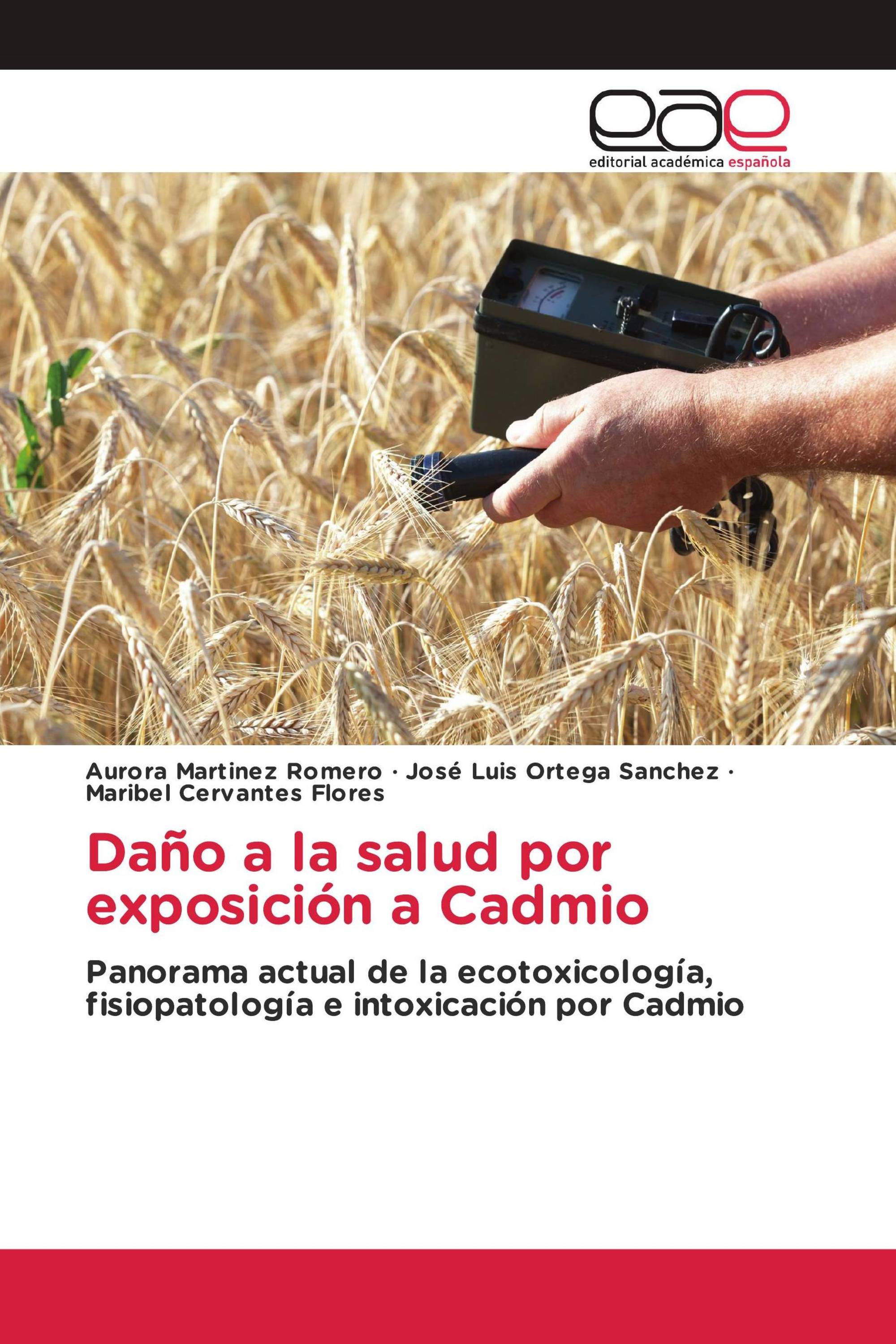 Daño a la salud por exposición a Cadmio