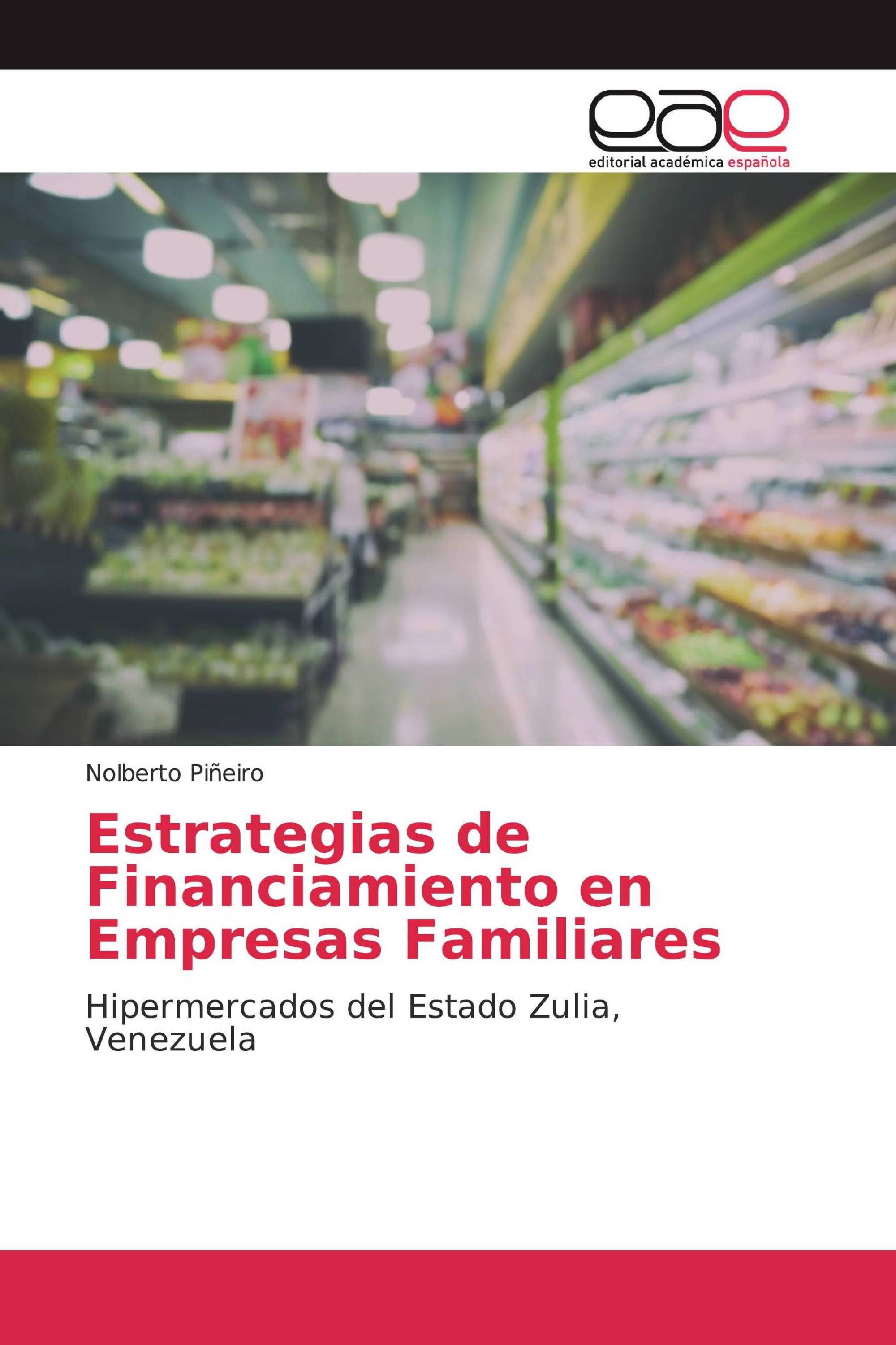 Estrategias de Financiamiento en Empresas Familiares