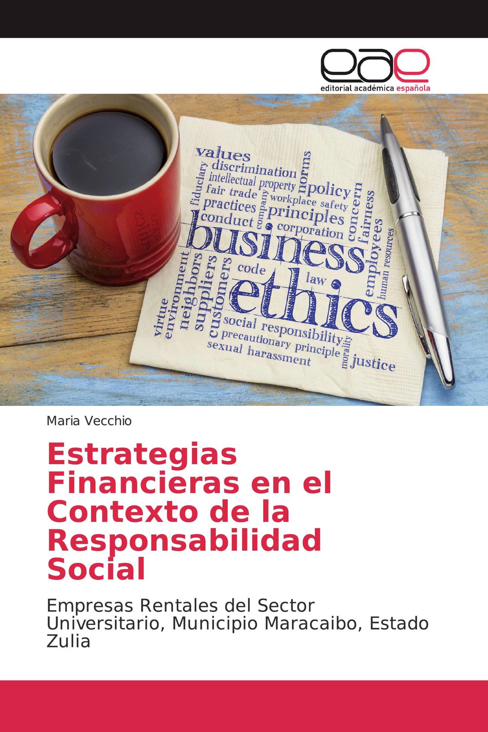 Estrategias Financieras en el Contexto de la Responsabilidad Social