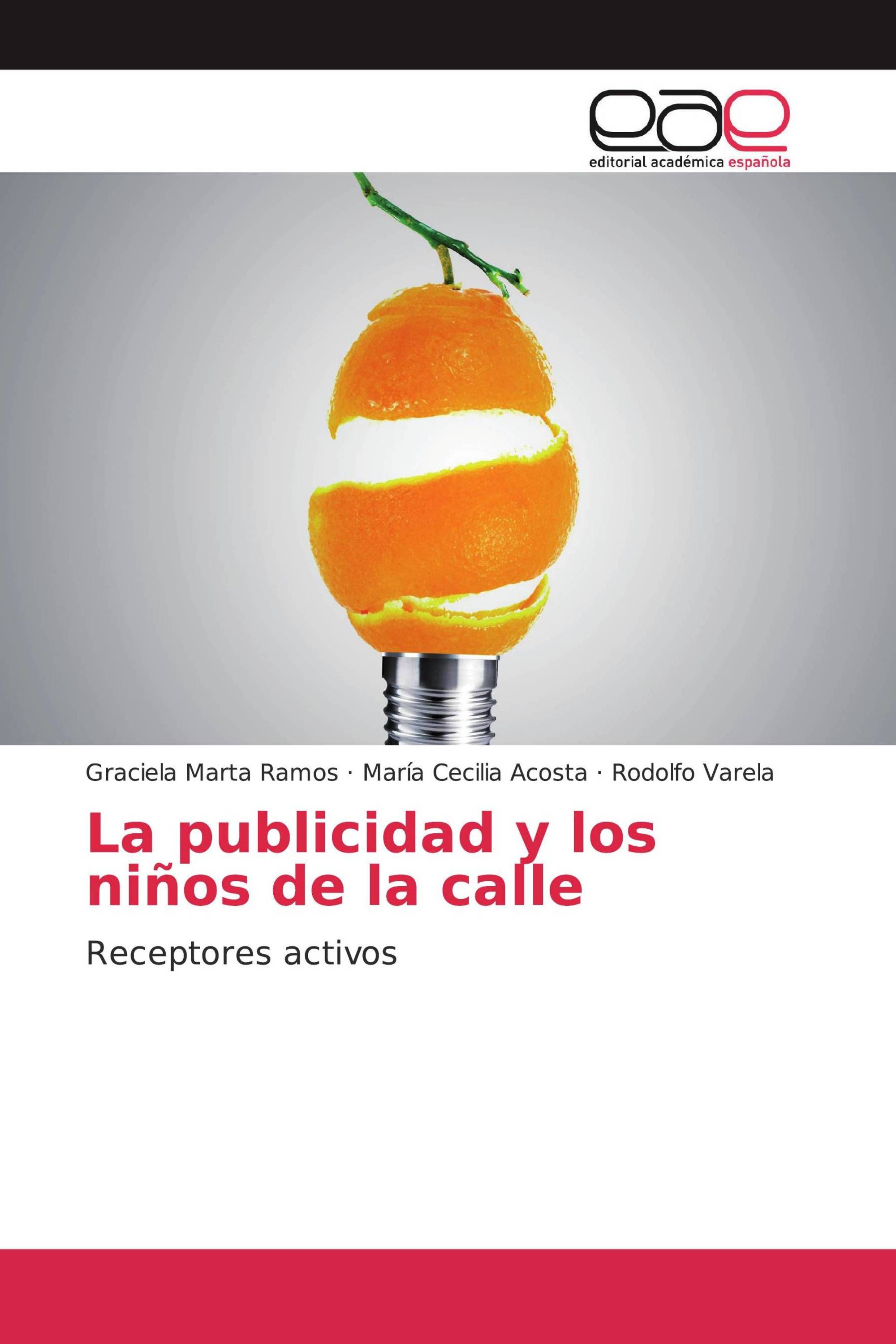 La publicidad y los niños de la calle