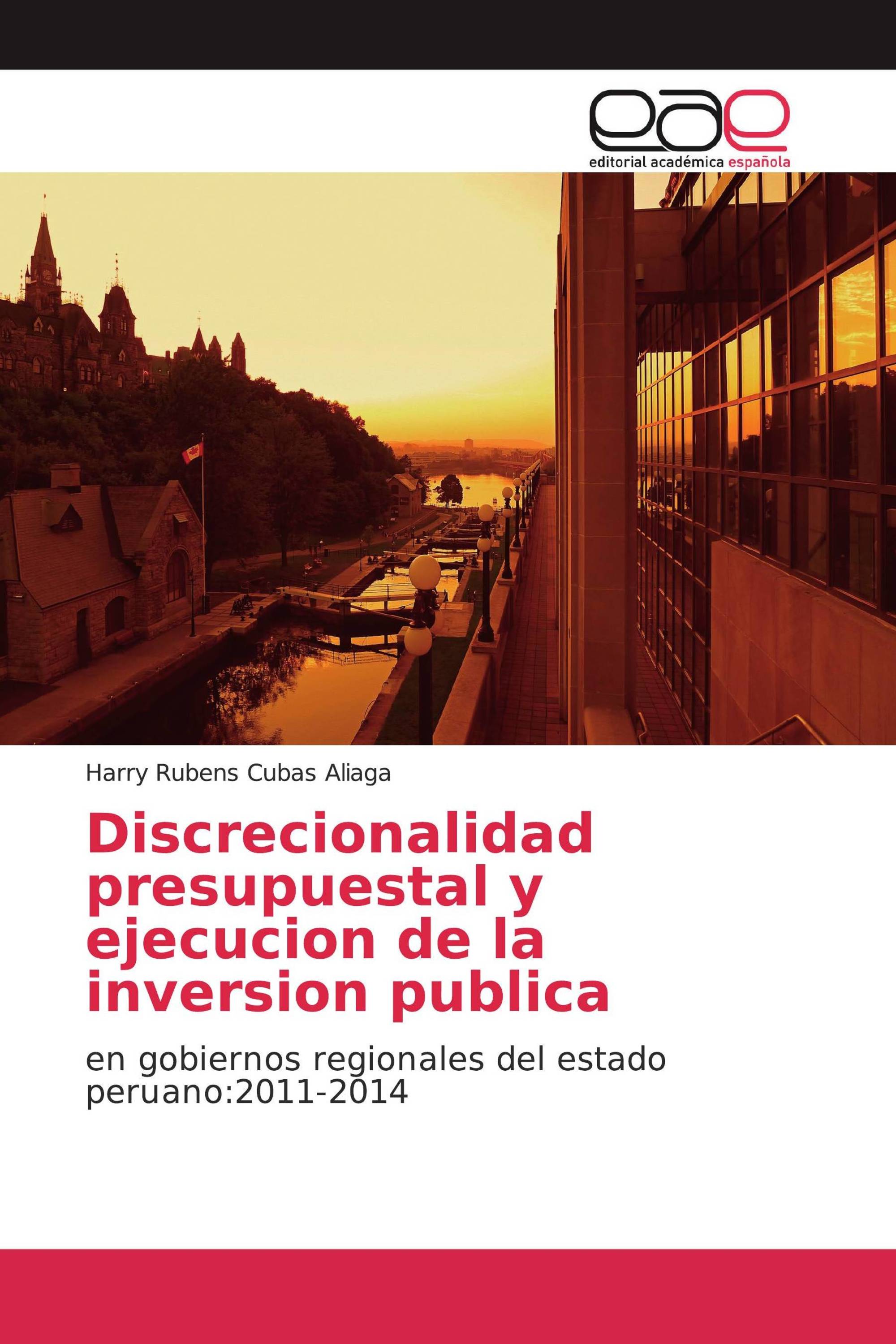 Discrecionalidad presupuestal y ejecucion de la inversion publica