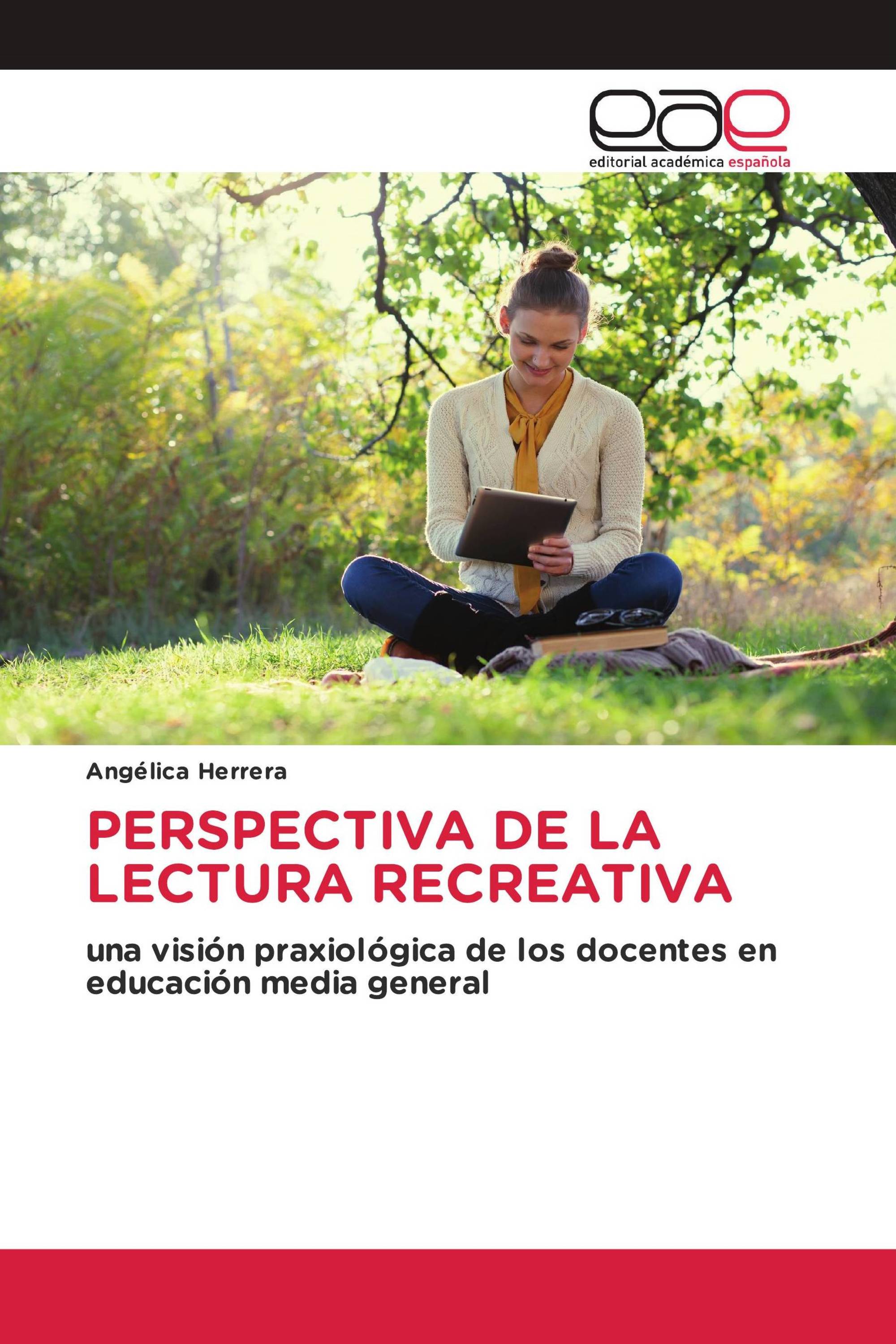 PERSPECTIVA DE LA LECTURA RECREATIVA