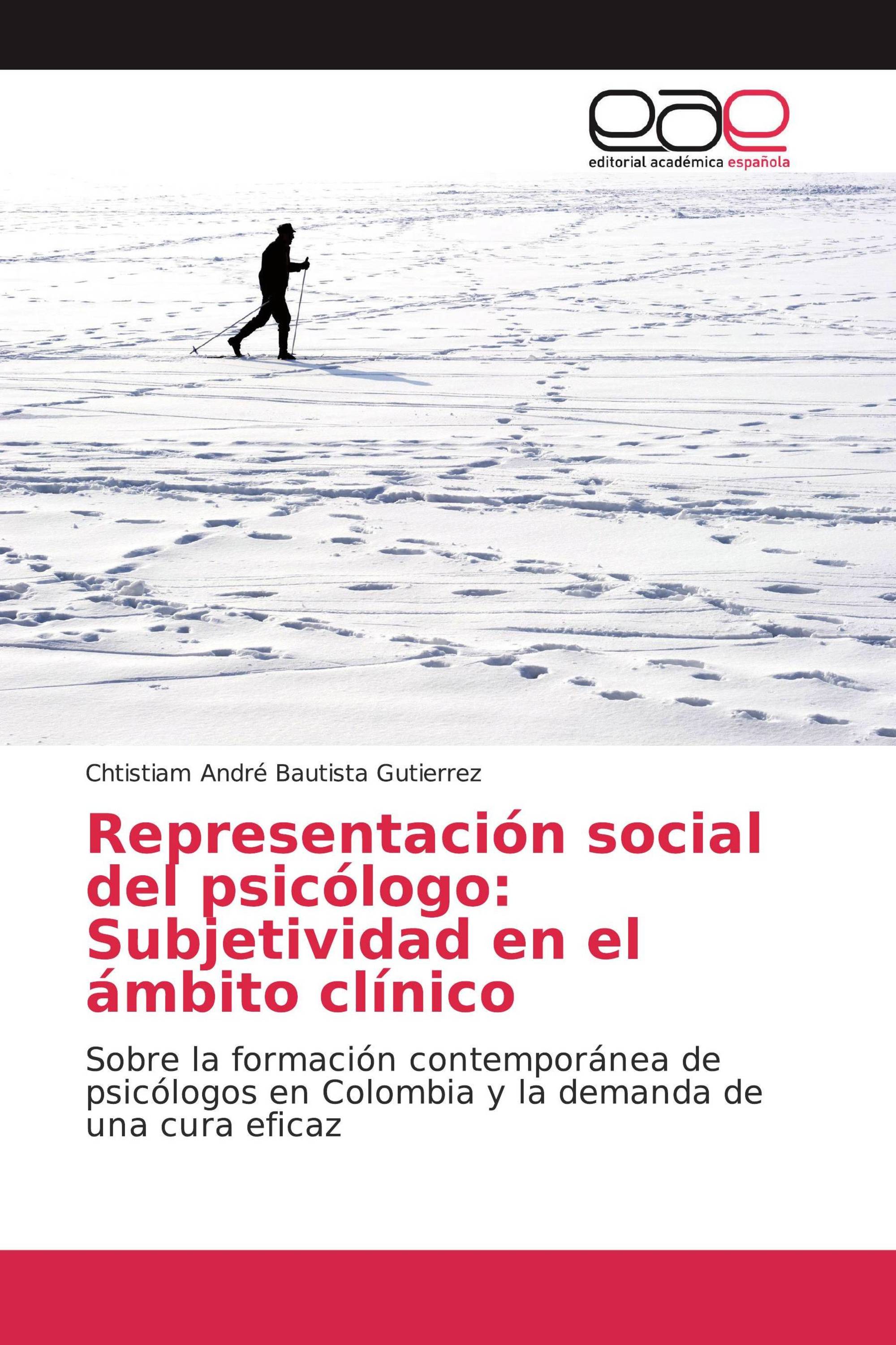 Representación social del psicólogo: Subjetividad en el ámbito clínico