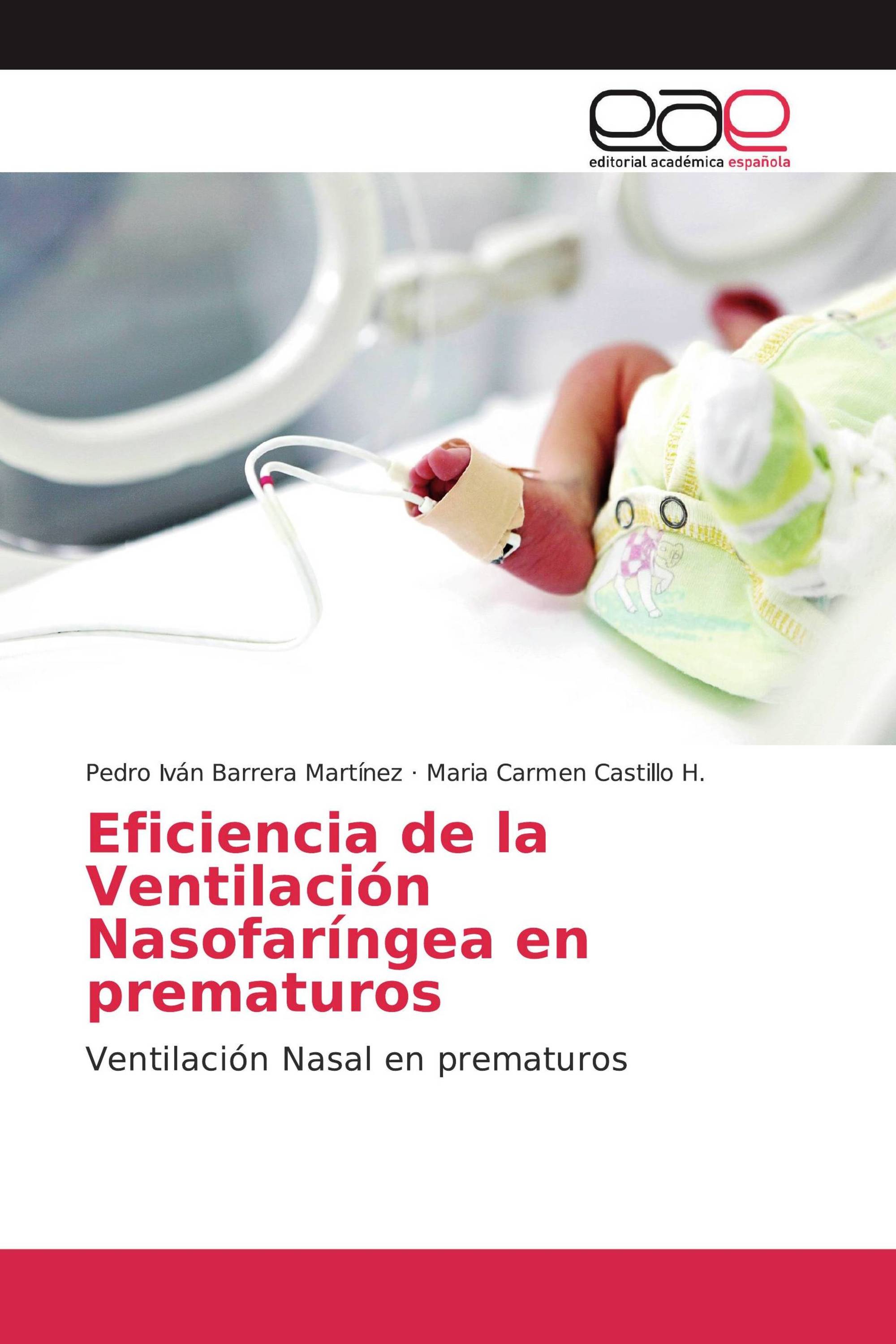 Eficiencia de la Ventilación Nasofaríngea en prematuros