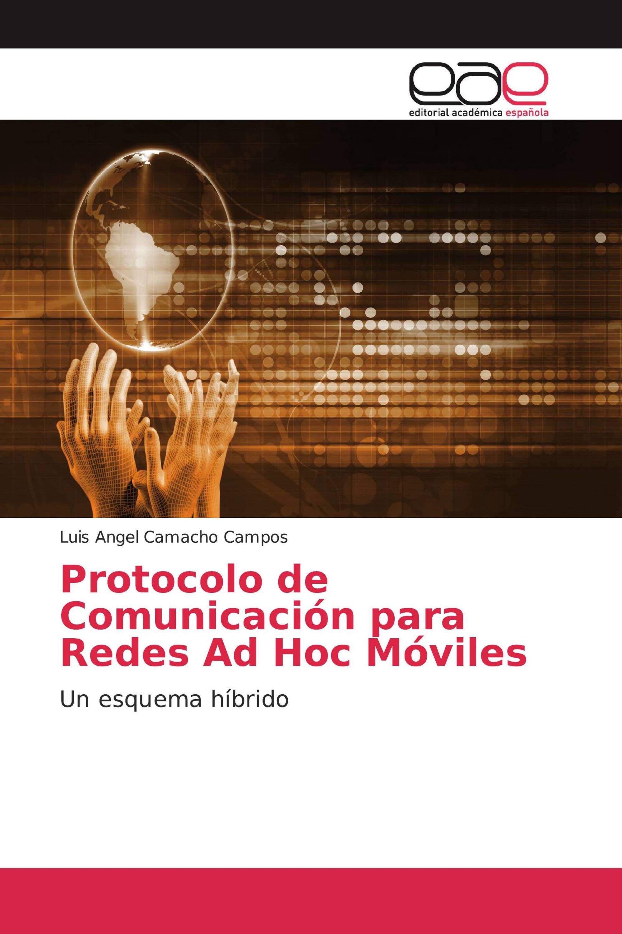 Protocolo de Comunicación para Redes Ad Hoc Móviles