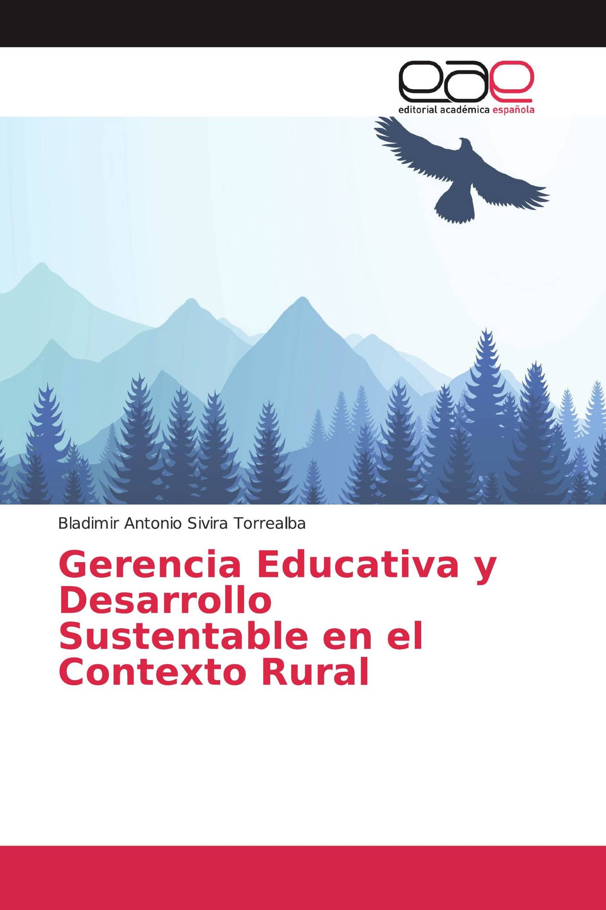 Gerencia Educativa y Desarrollo Sustentable en el Contexto Rural