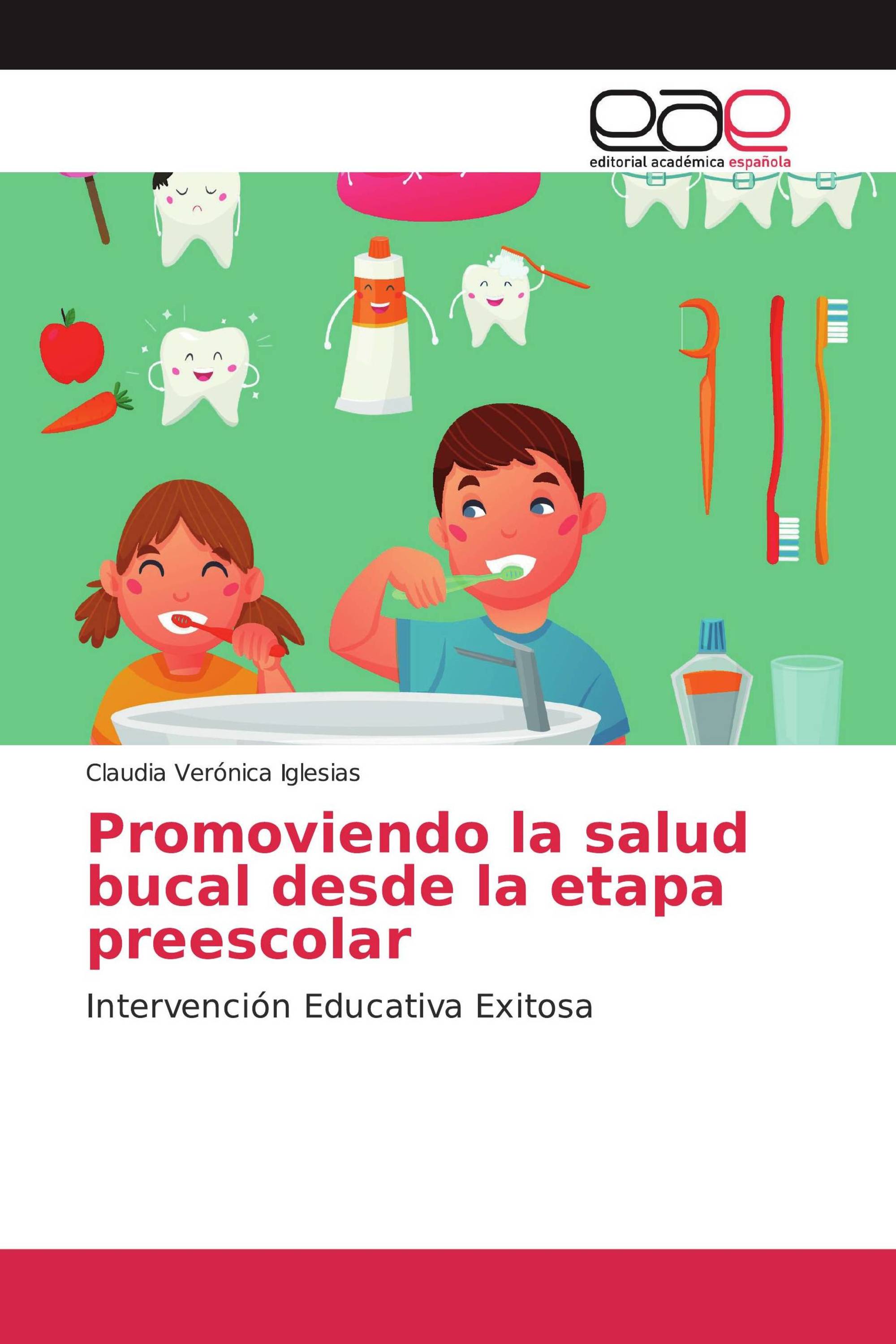 Promoviendo la salud bucal desde la etapa preescolar