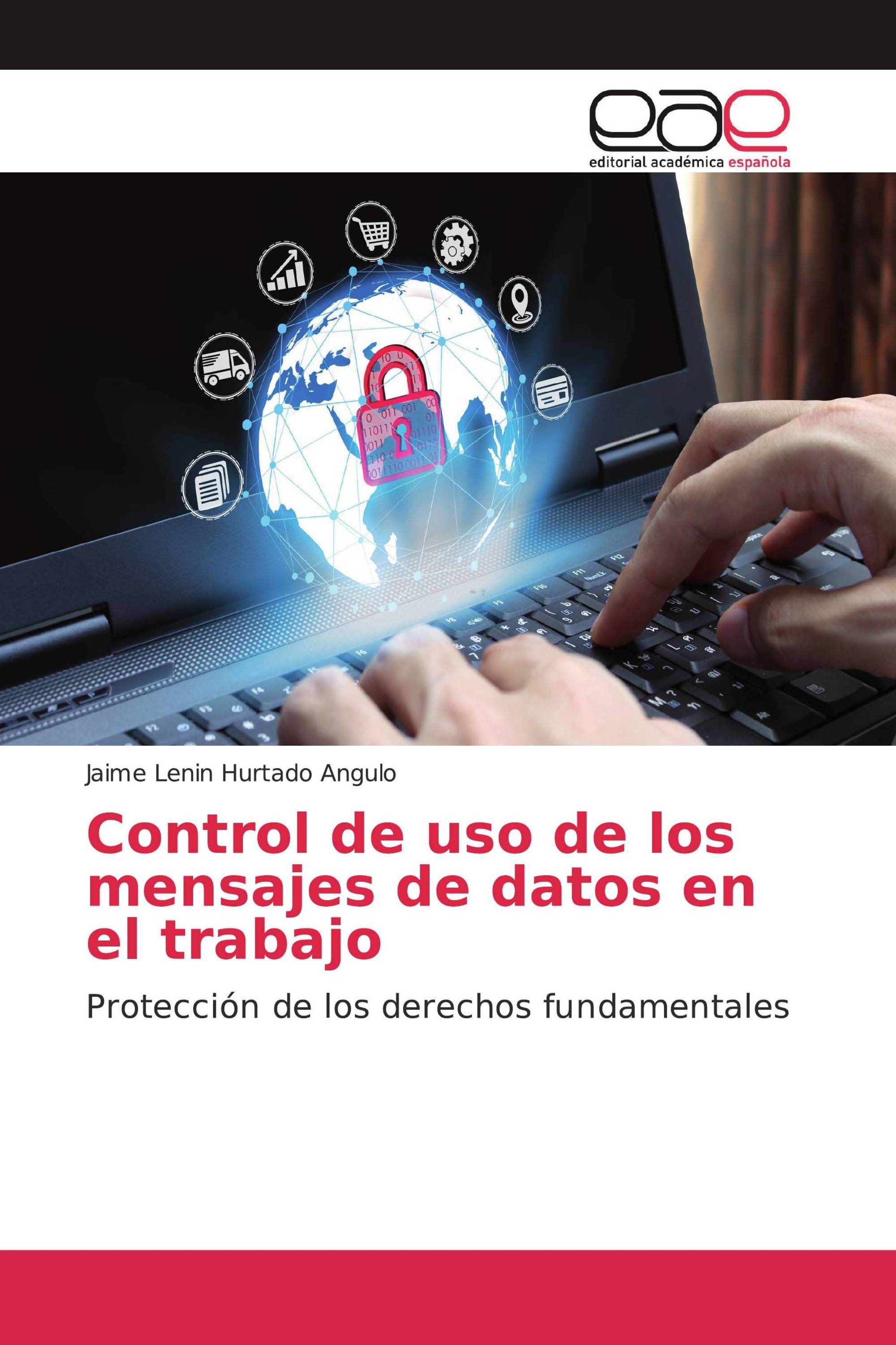 Control de uso de los mensajes de datos en el trabajo