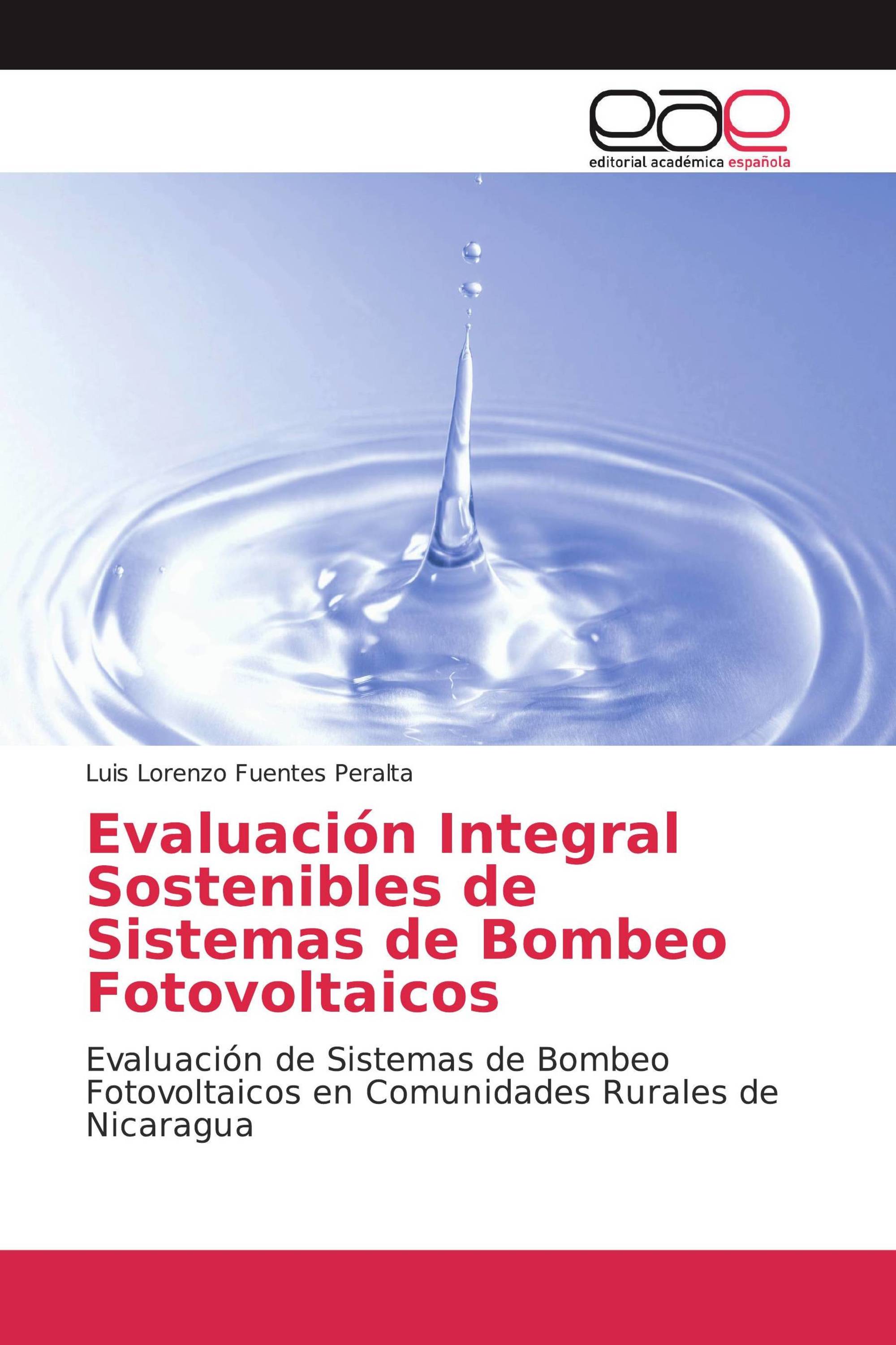 Evaluación Integral Sostenibles de Sistemas de Bombeo Fotovoltaicos