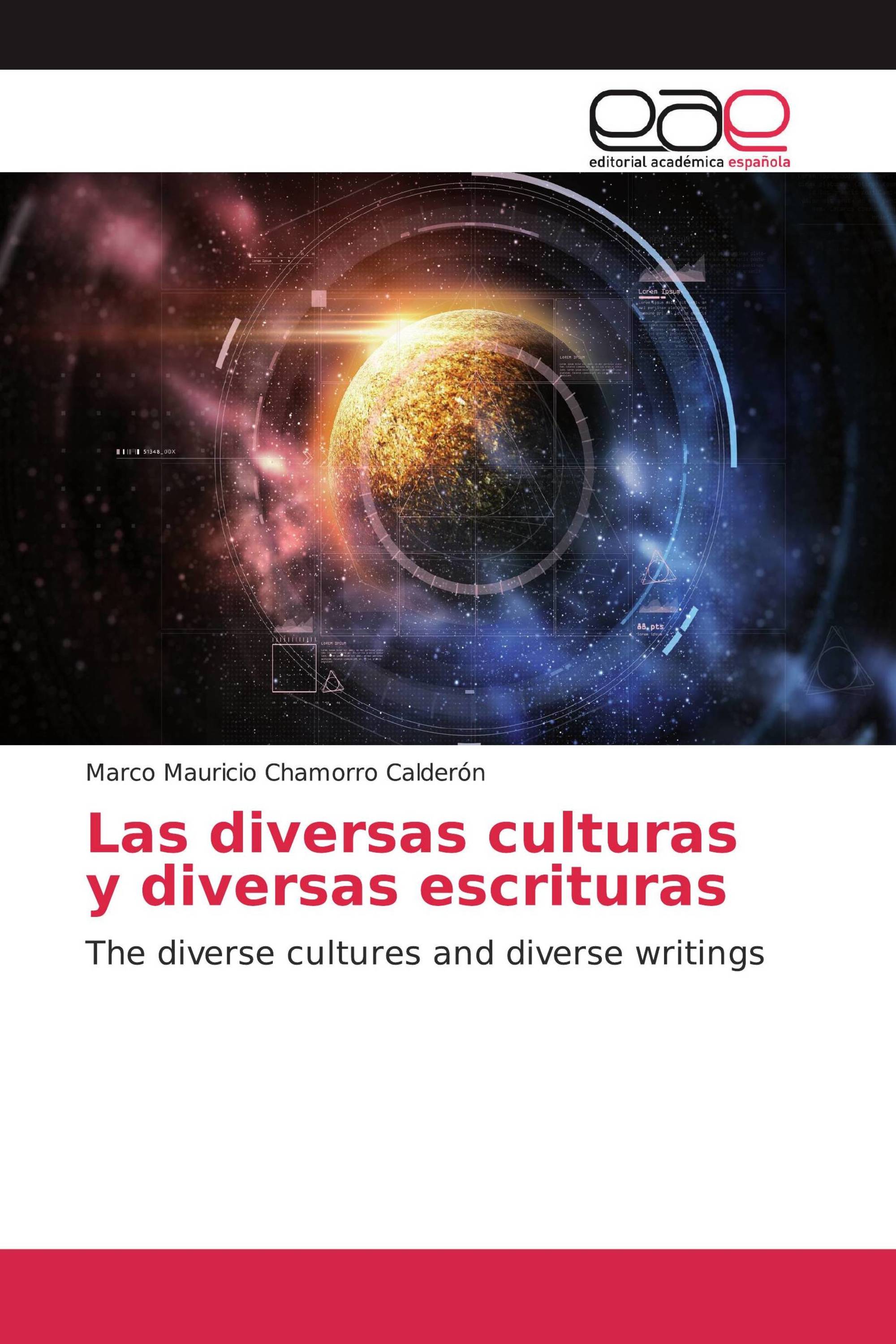 Las diversas culturas y diversas escrituras