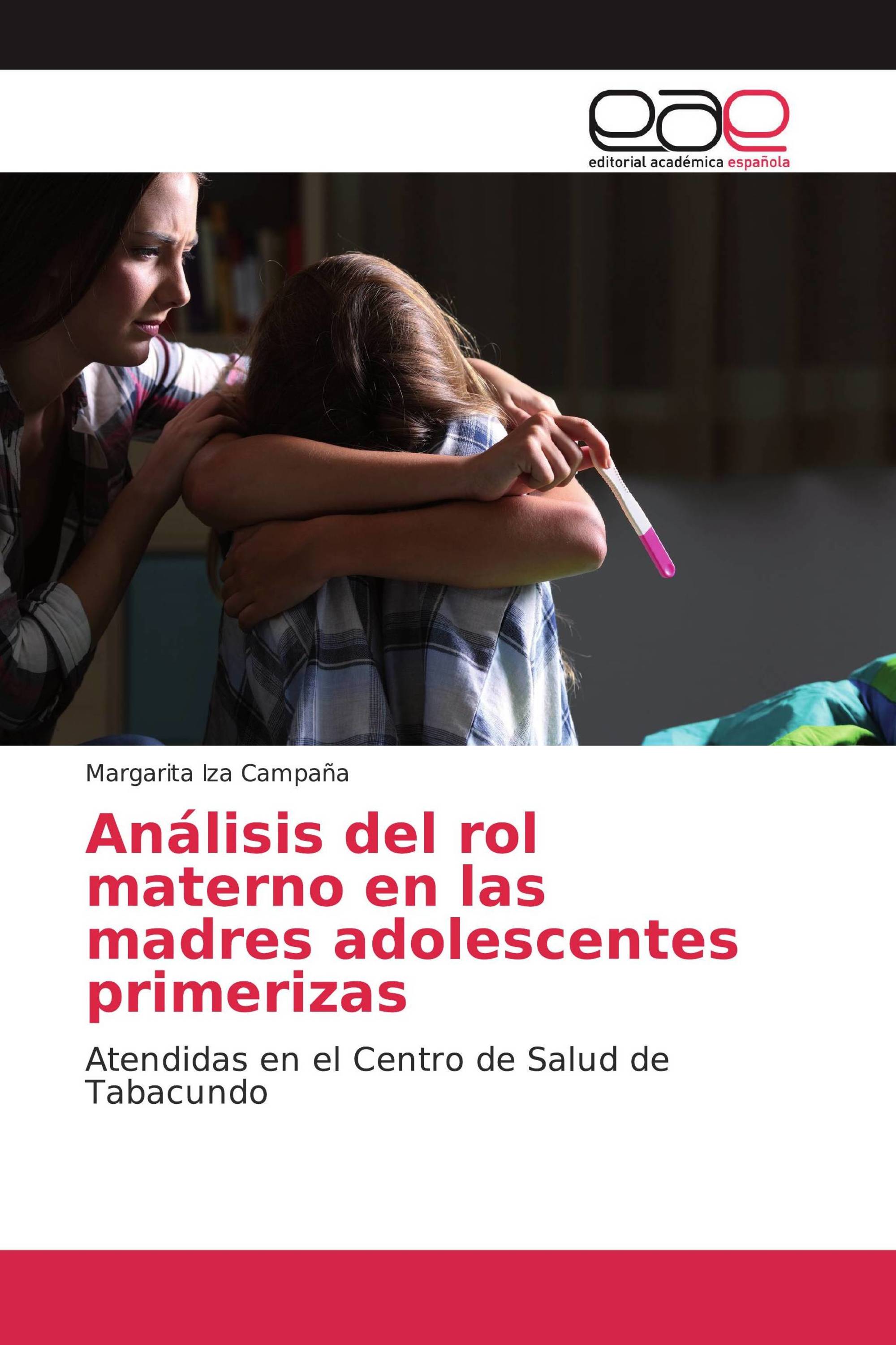 Análisis del rol materno en las madres adolescentes primerizas