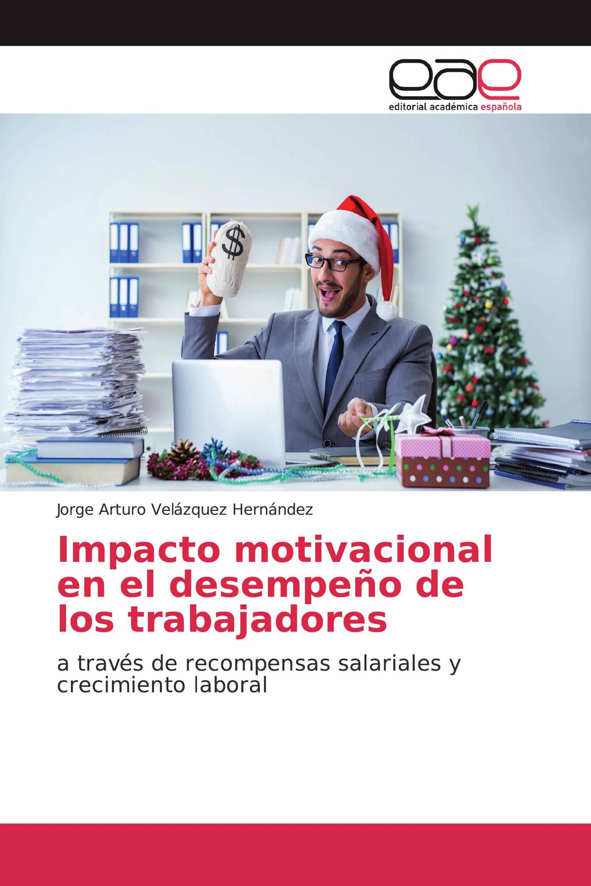 Impacto motivacional en el desempeño de los trabajadores