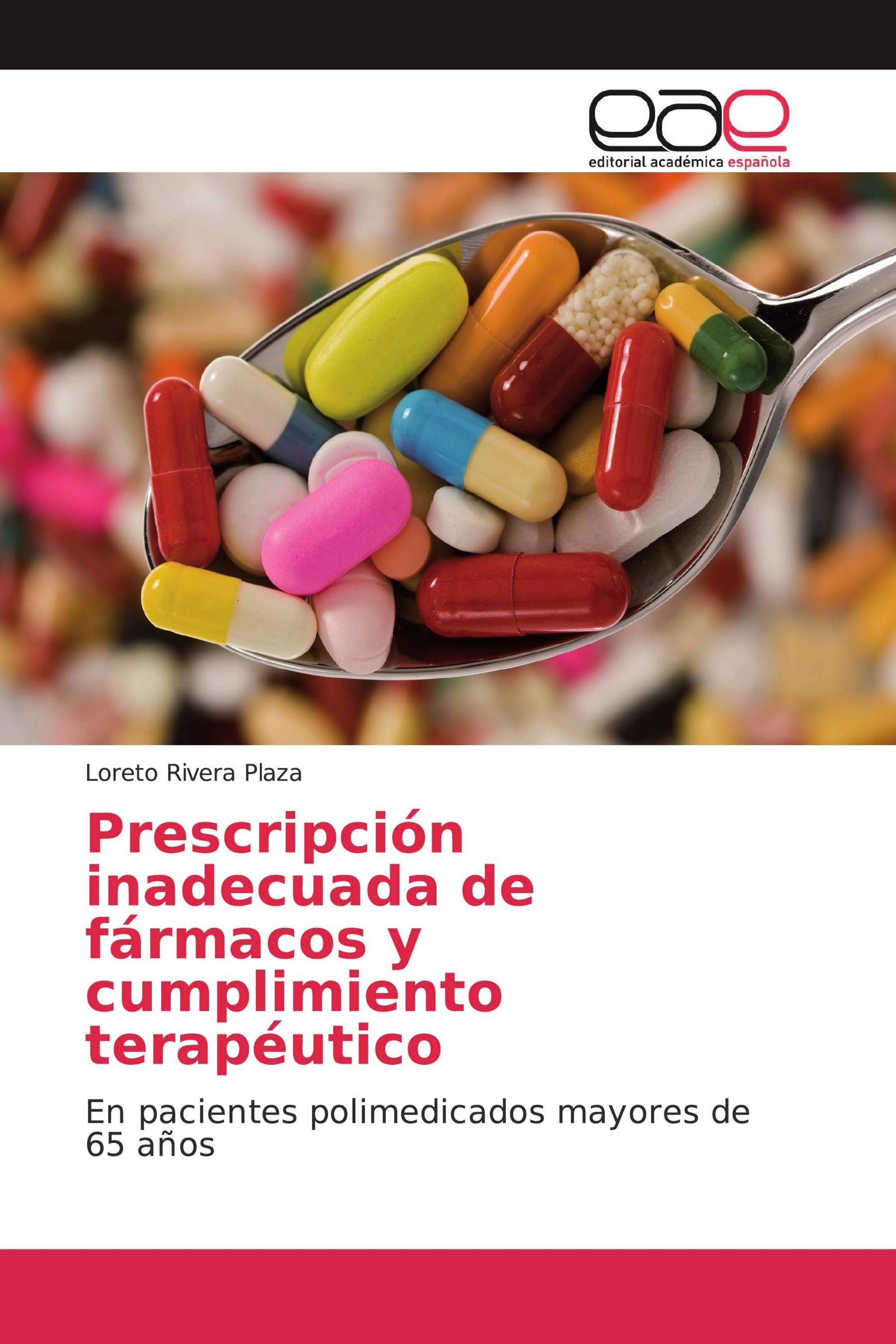 Prescripción inadecuada de fármacos y cumplimiento terapéutico