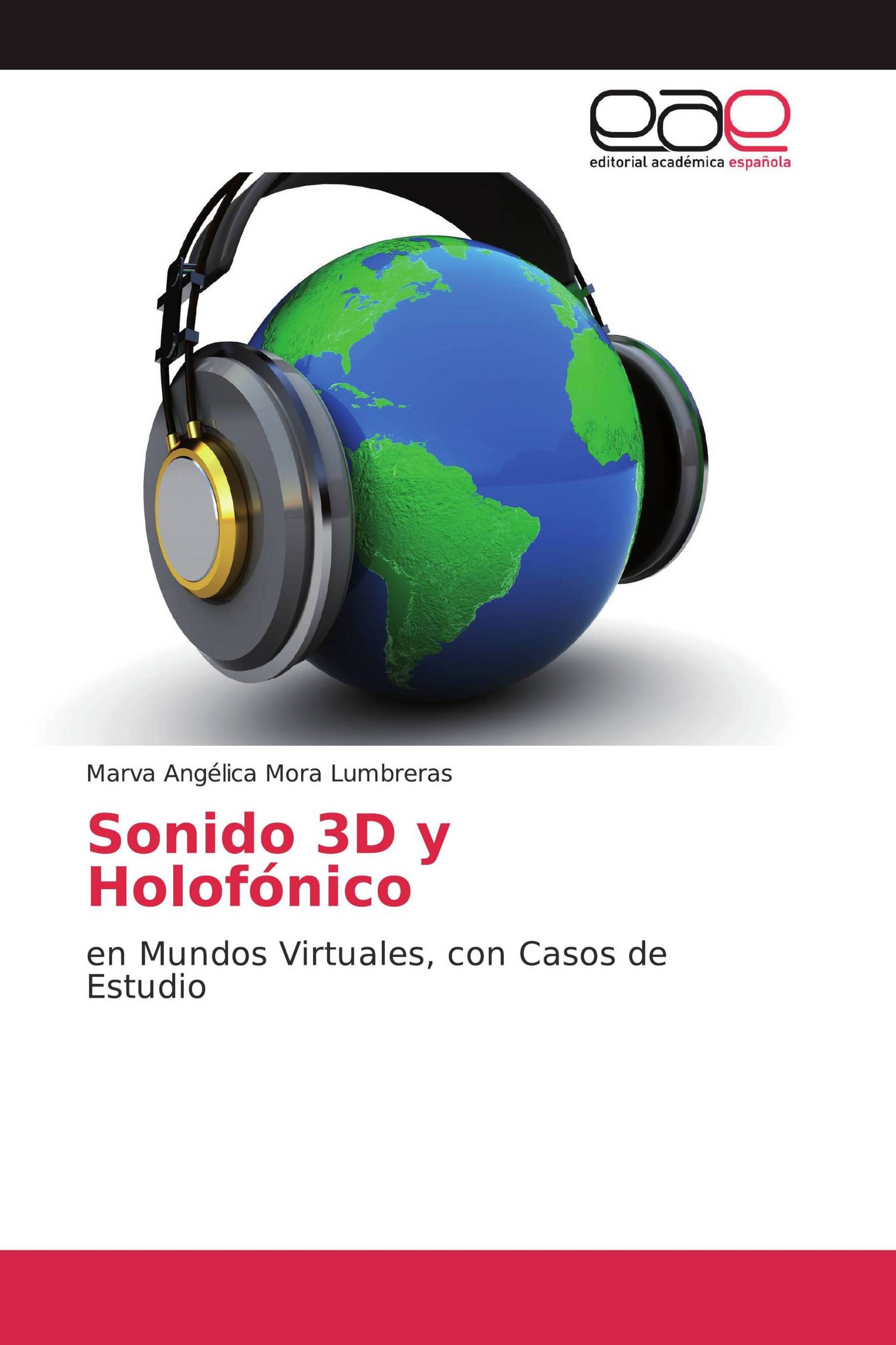 Sonido 3D y Holofónico