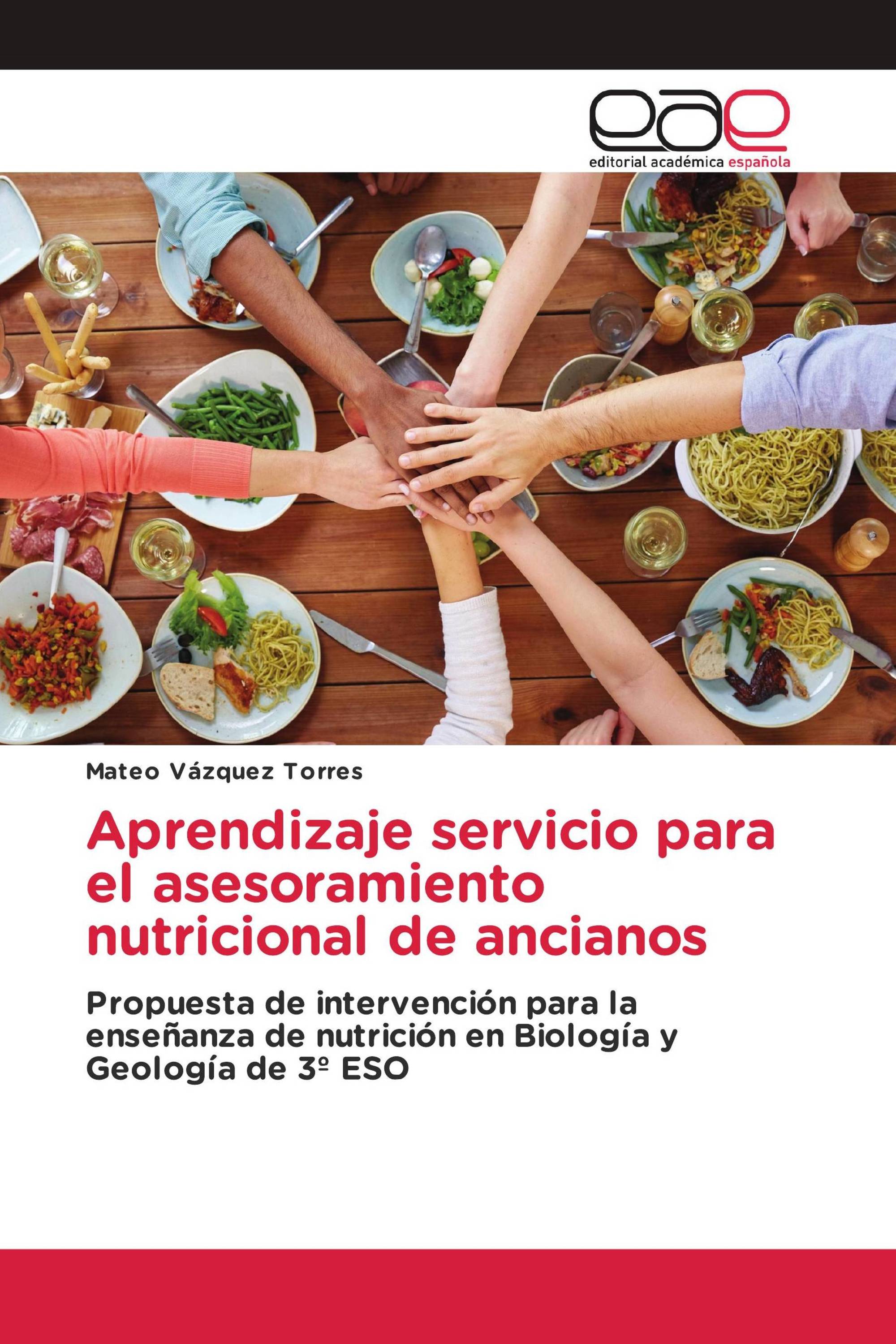 Aprendizaje servicio para el asesoramiento nutricional de ancianos