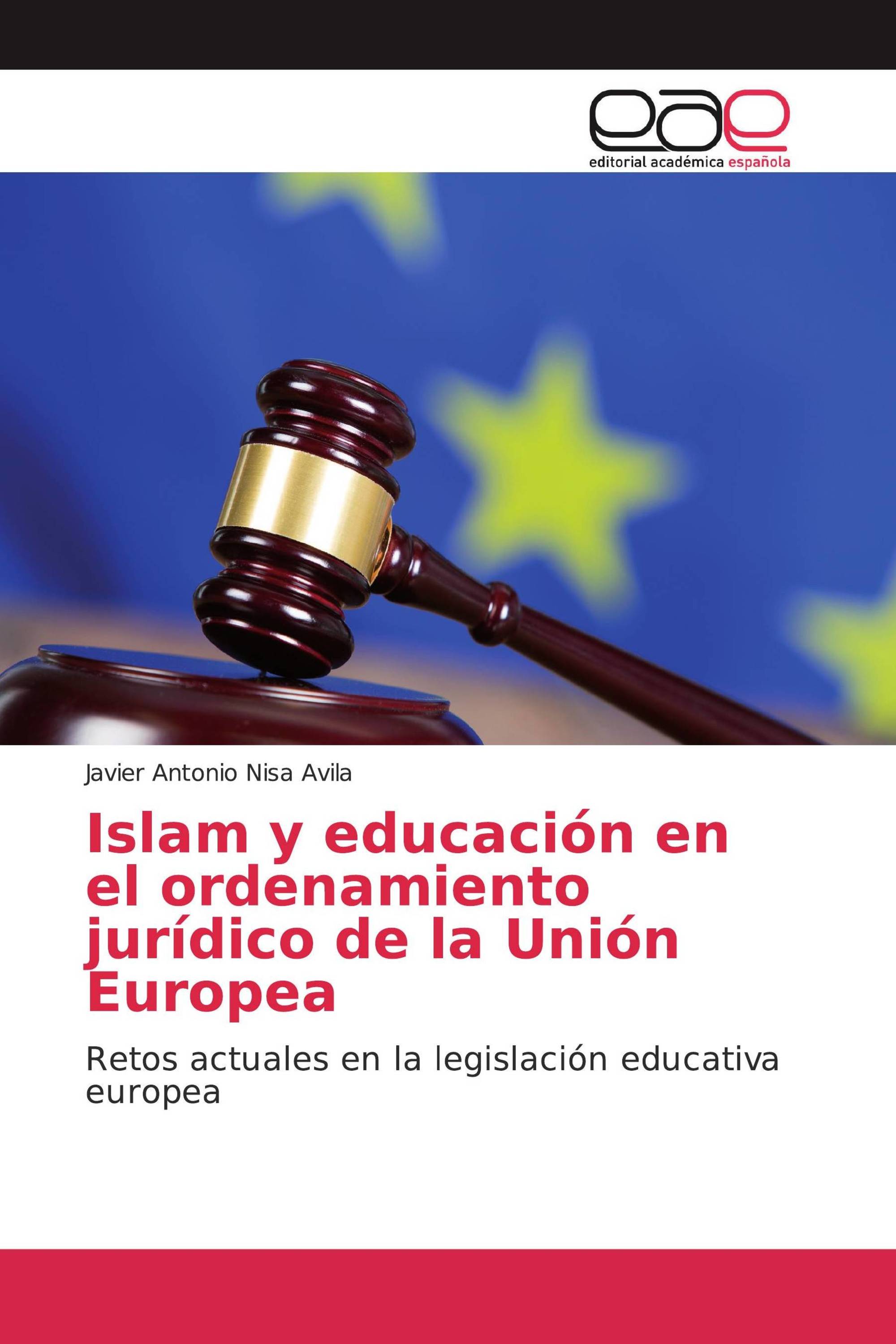 Islam y educación en el ordenamiento jurídico de la Unión Europea