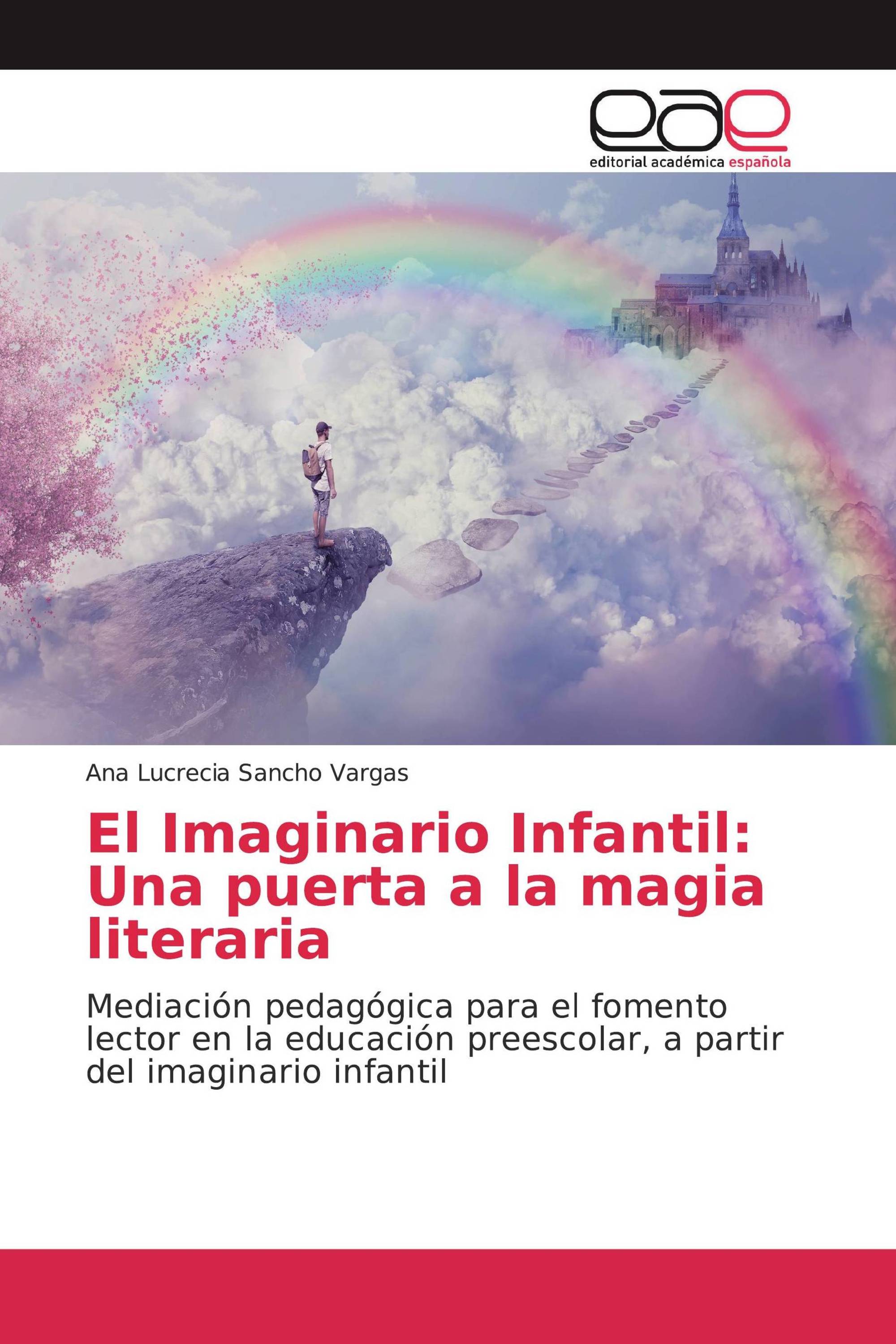 El Imaginario Infantil: Una puerta a la magia literaria